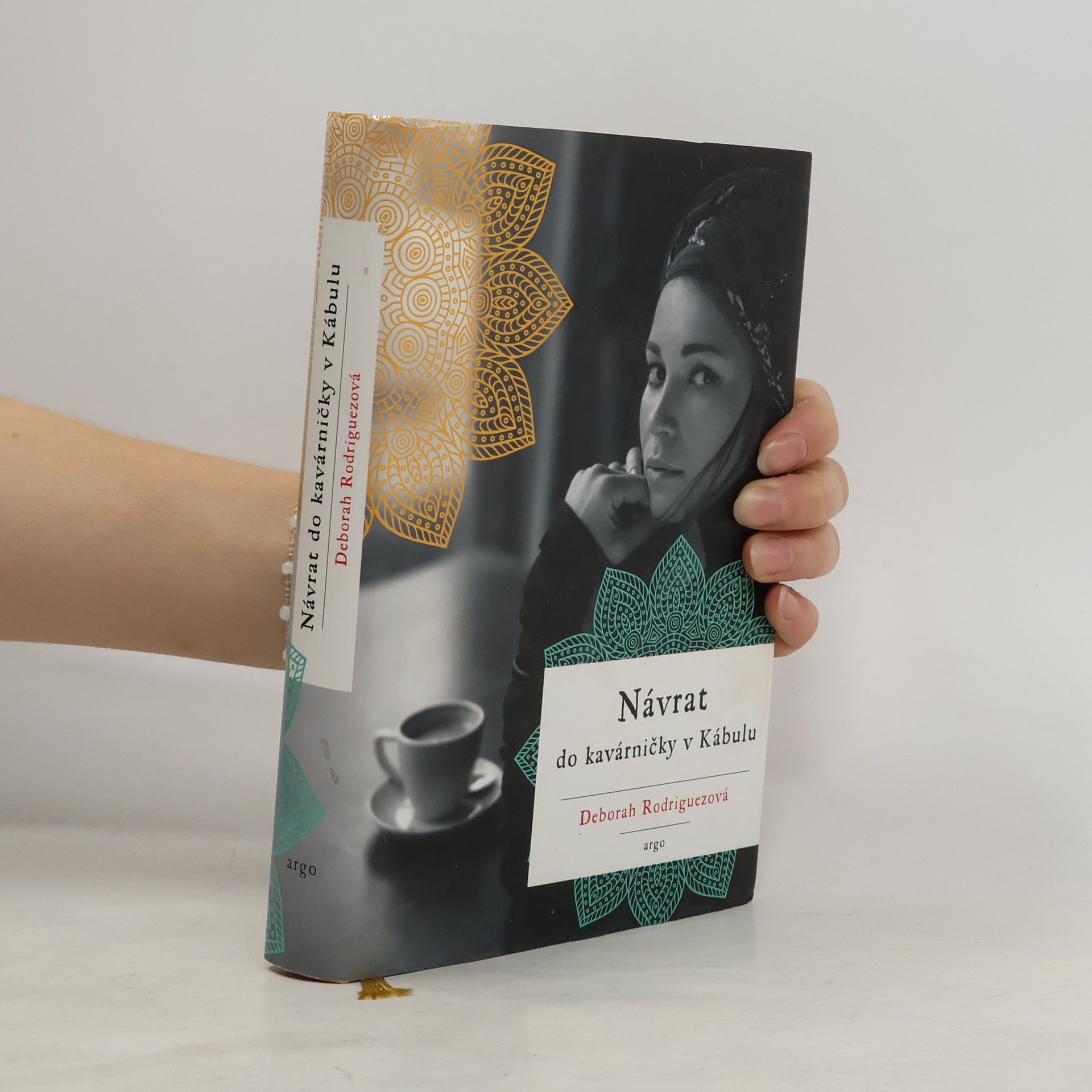 Deborah Rodriguez Návrat do kavárničky v Kábulu