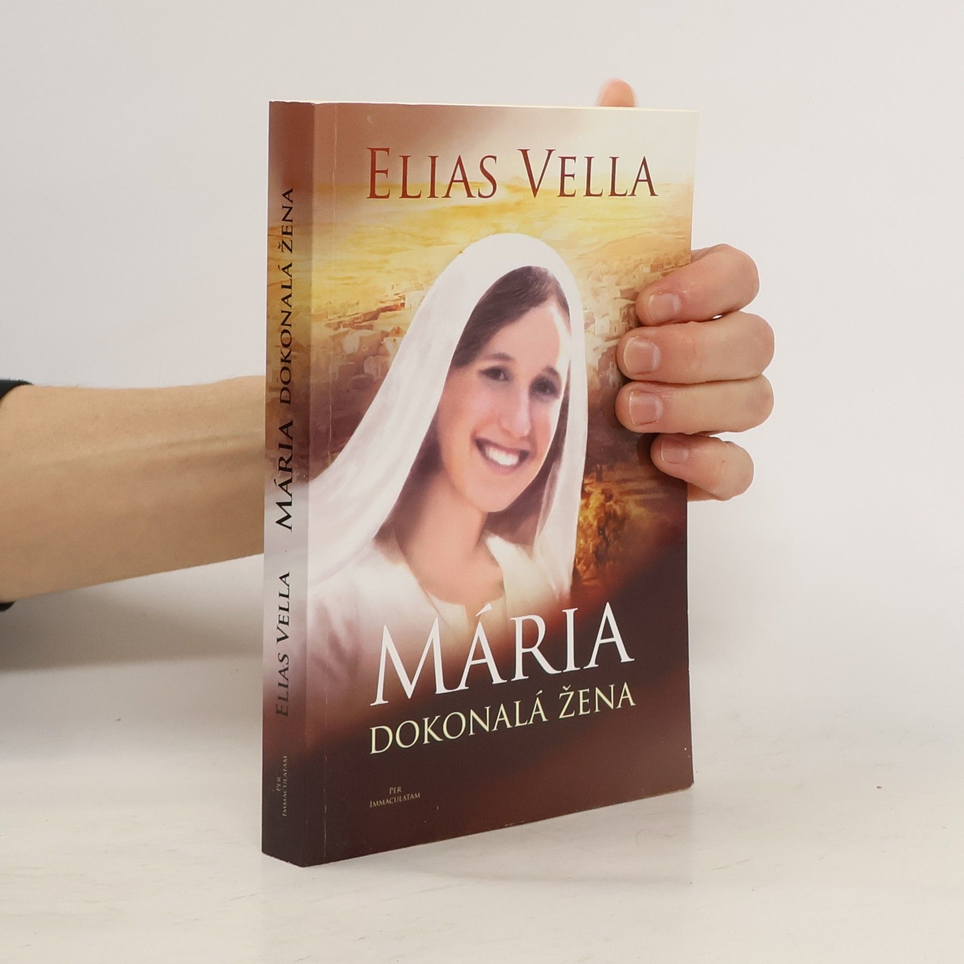 Elias Vella Mária, dokonalá žena