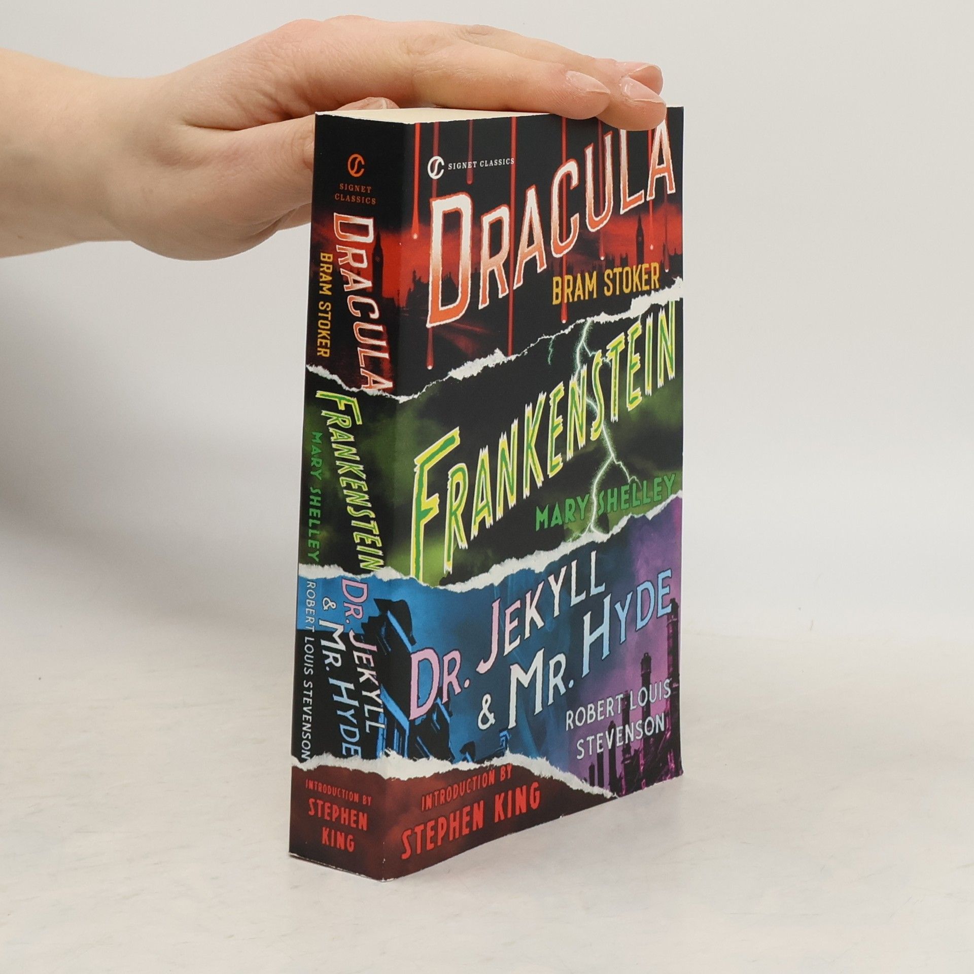 Mary W. Shelley Frankenstein, Dracula, Dr. Jekyll and Mr. Hyde