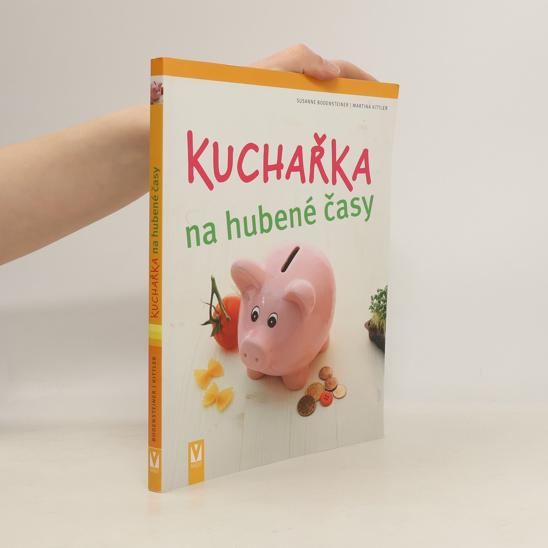 Kuchařka na hubené časy