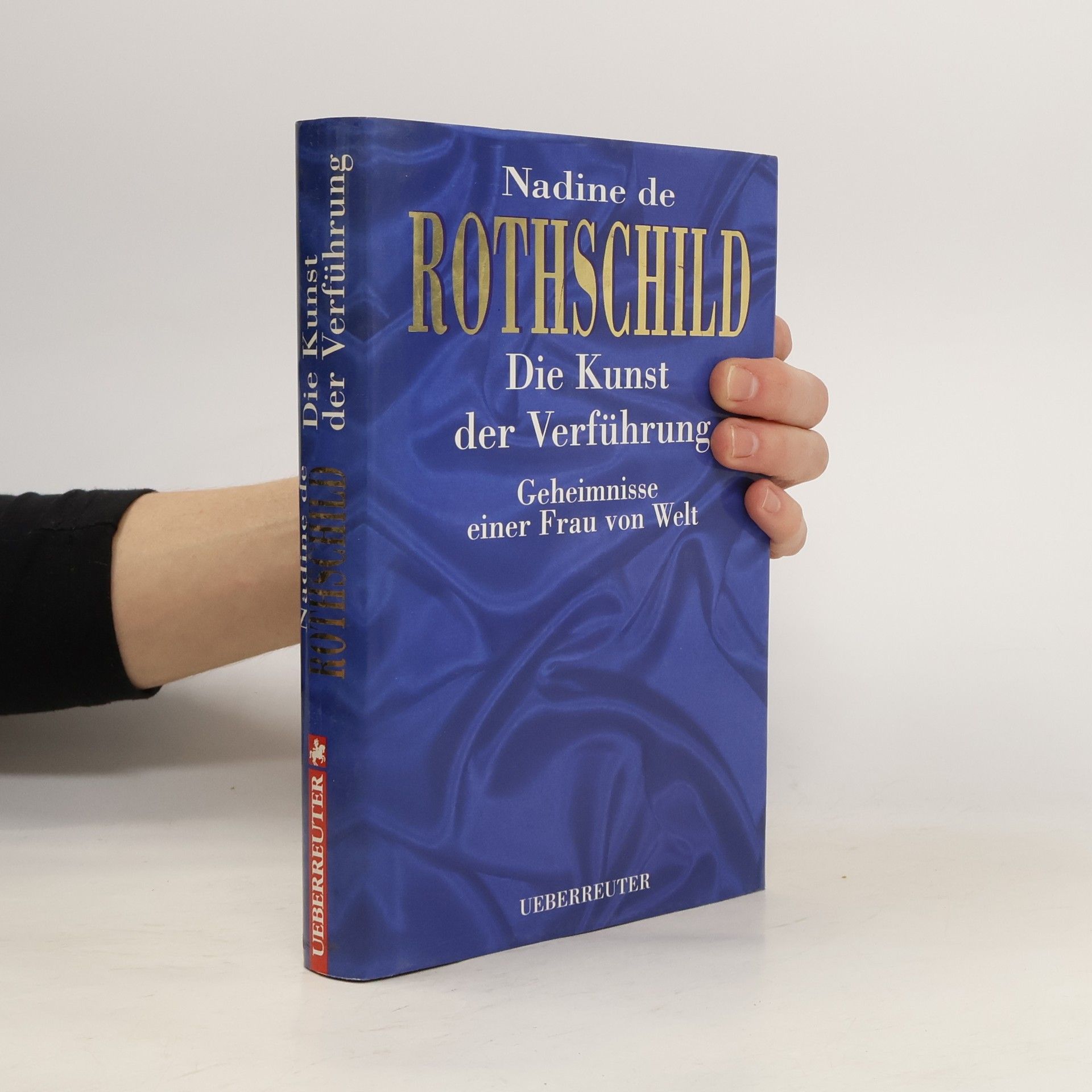 Nadine De Rothschild Die Kunst der Verführung