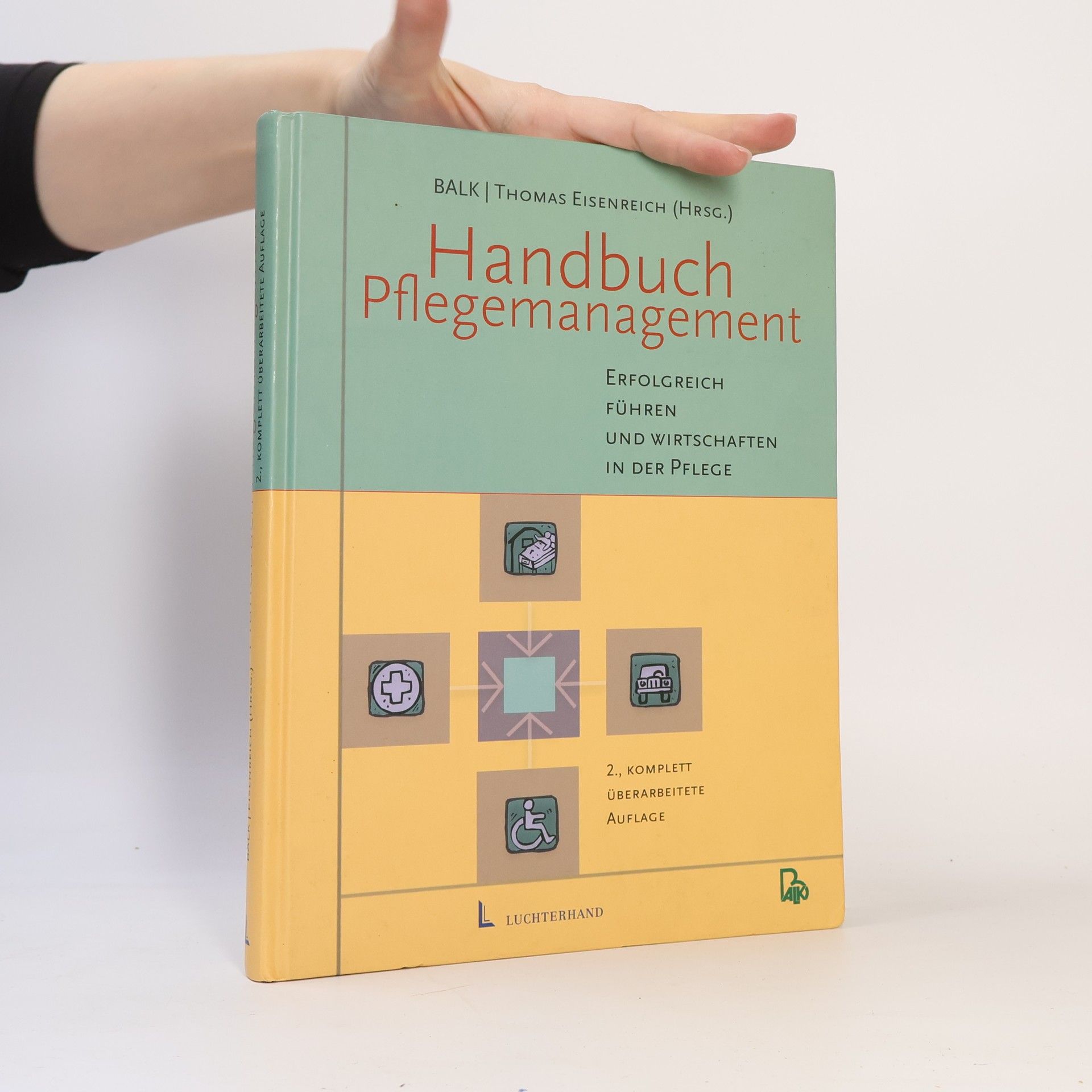 Thomas Eisenreich Handbuch Pflegemanagement