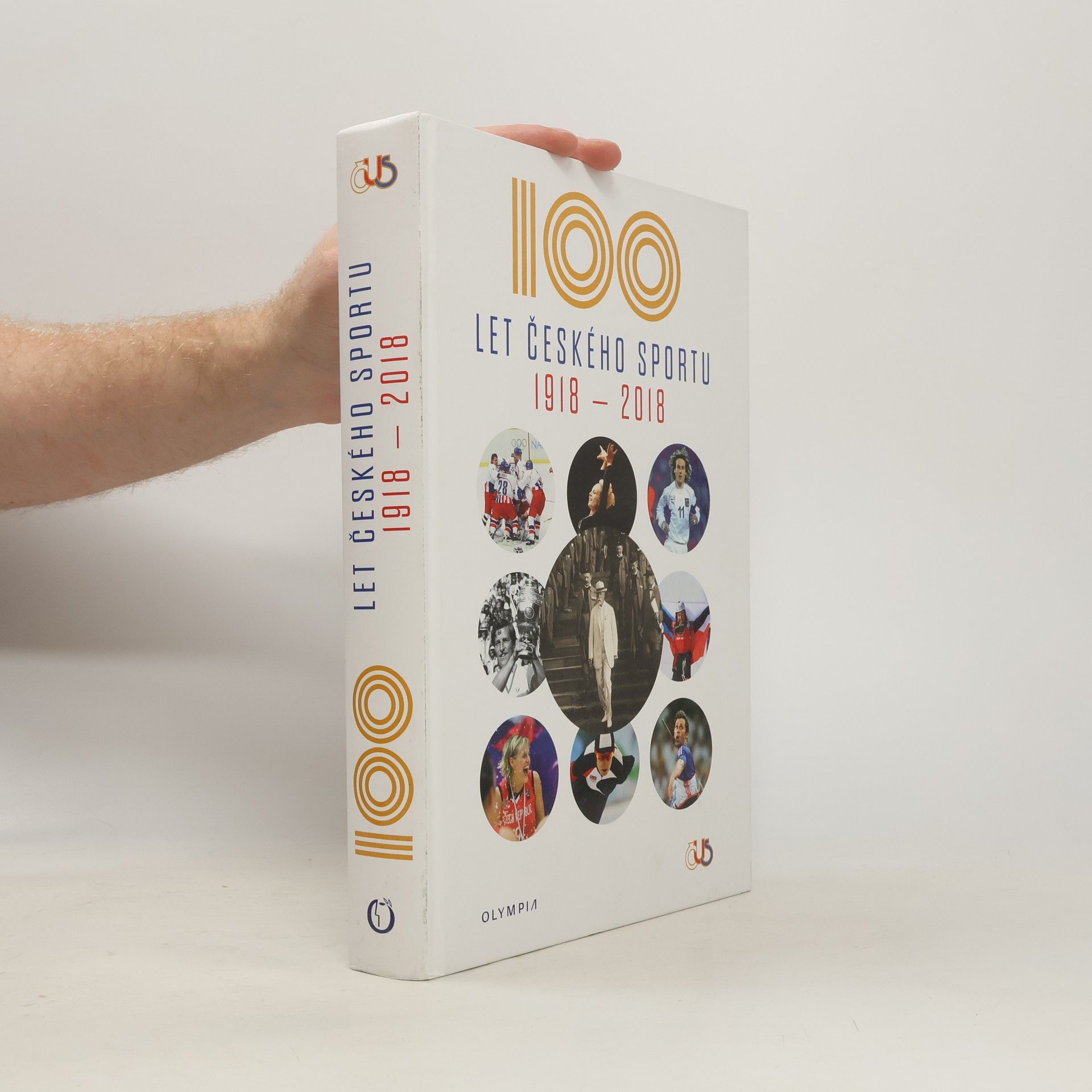 100 let českého sportu 1918-2018 Sto let českého sportu 1918-2018