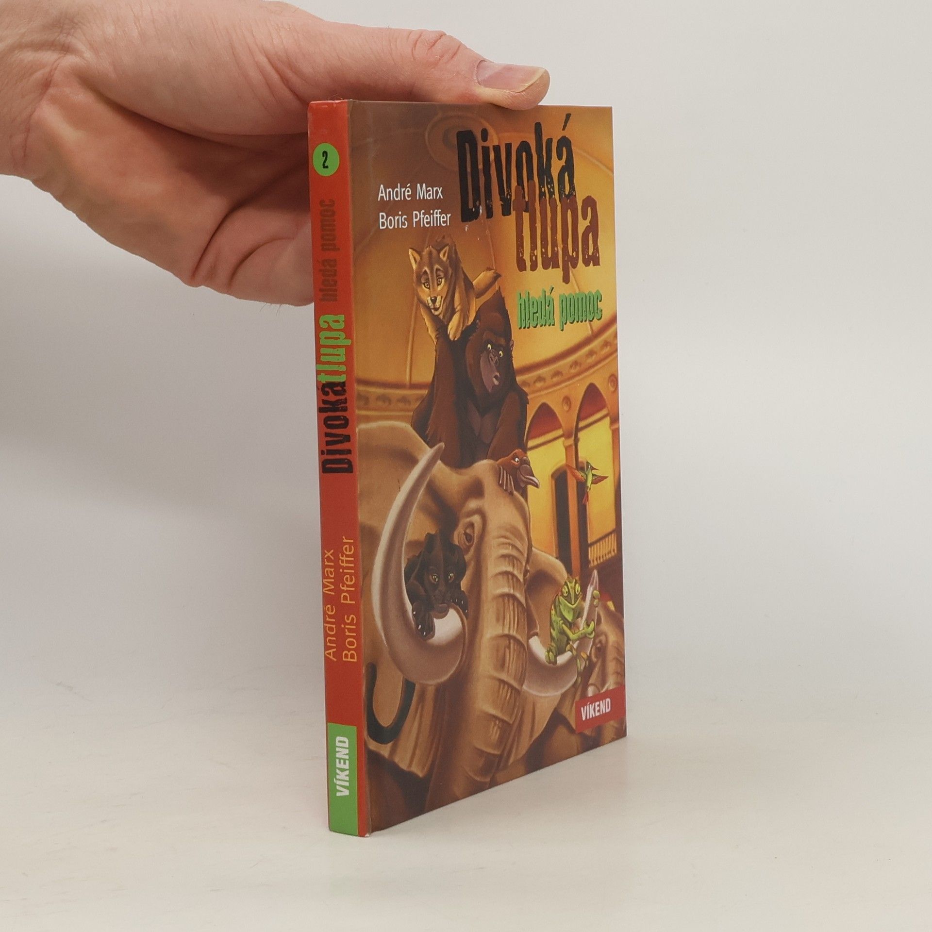 André Marx Divoká tlupa hledá pomoc