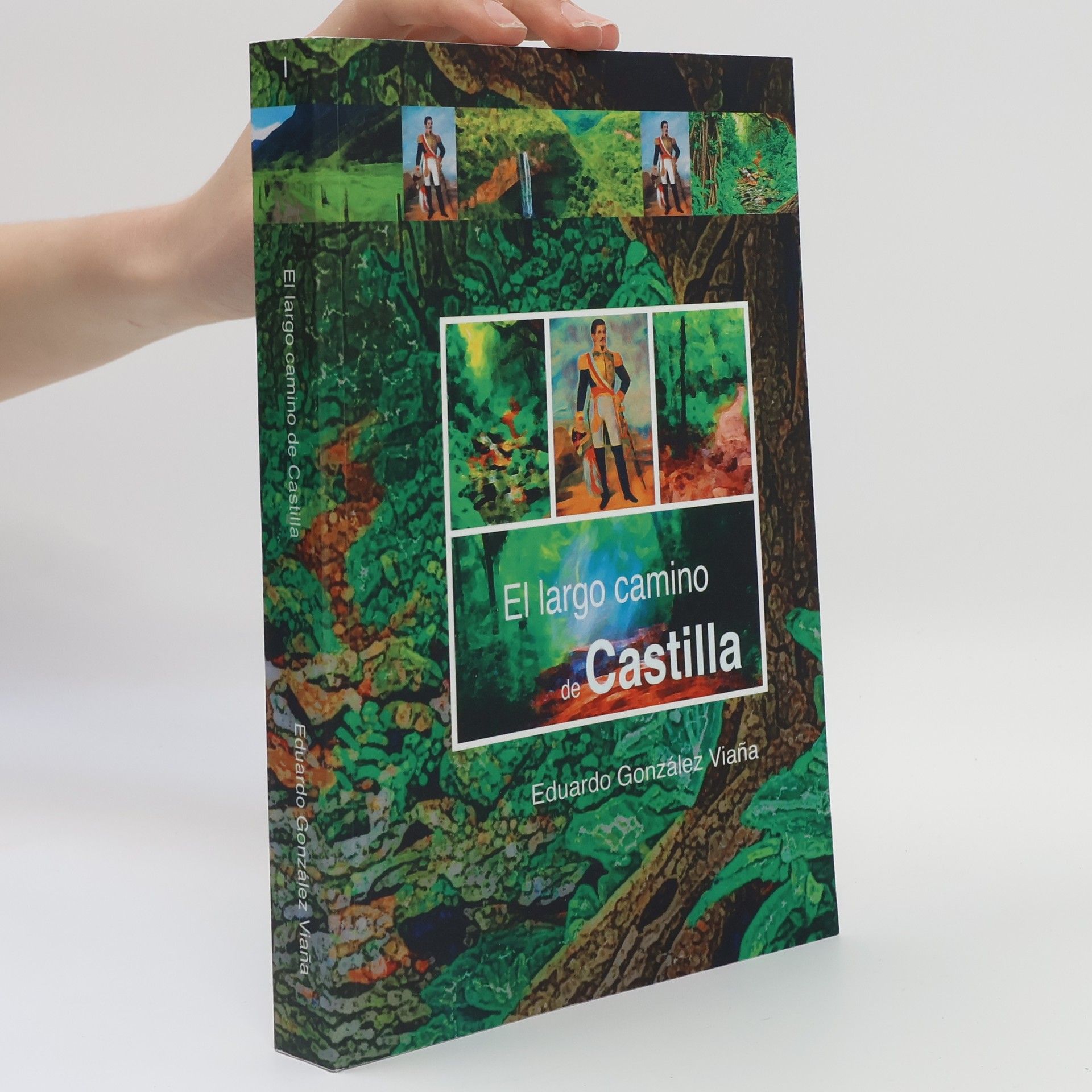 Eduardo González Viaña El largo camino de Castilla