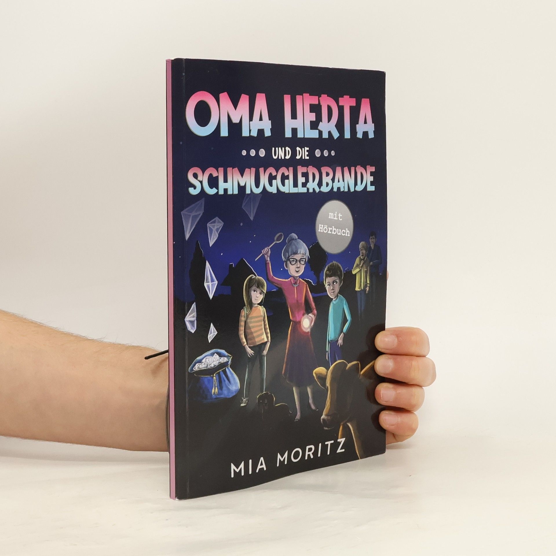 Mia Moritz Oma Herta und die Schmugglerbande