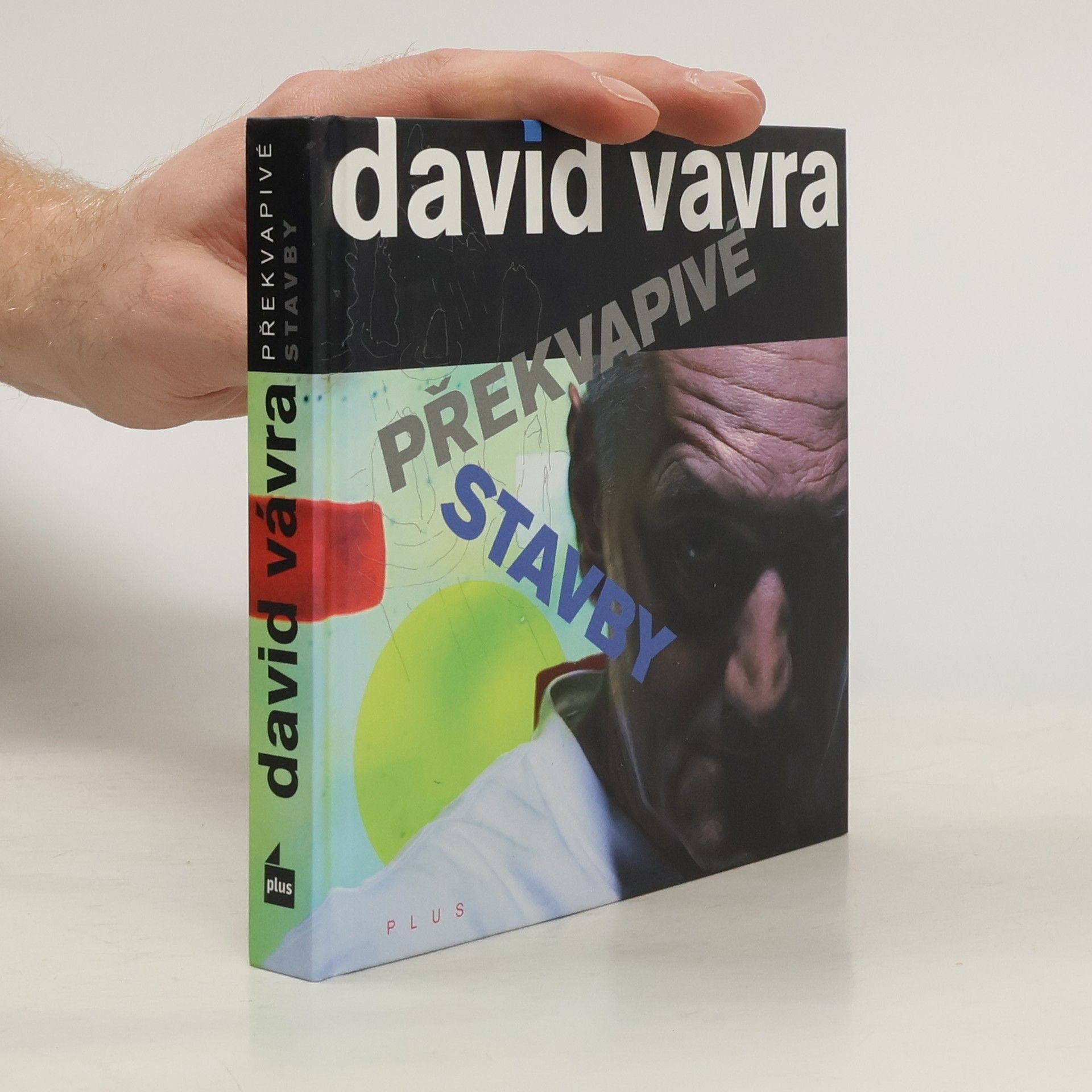 David Vávra Překvapivé stavby
