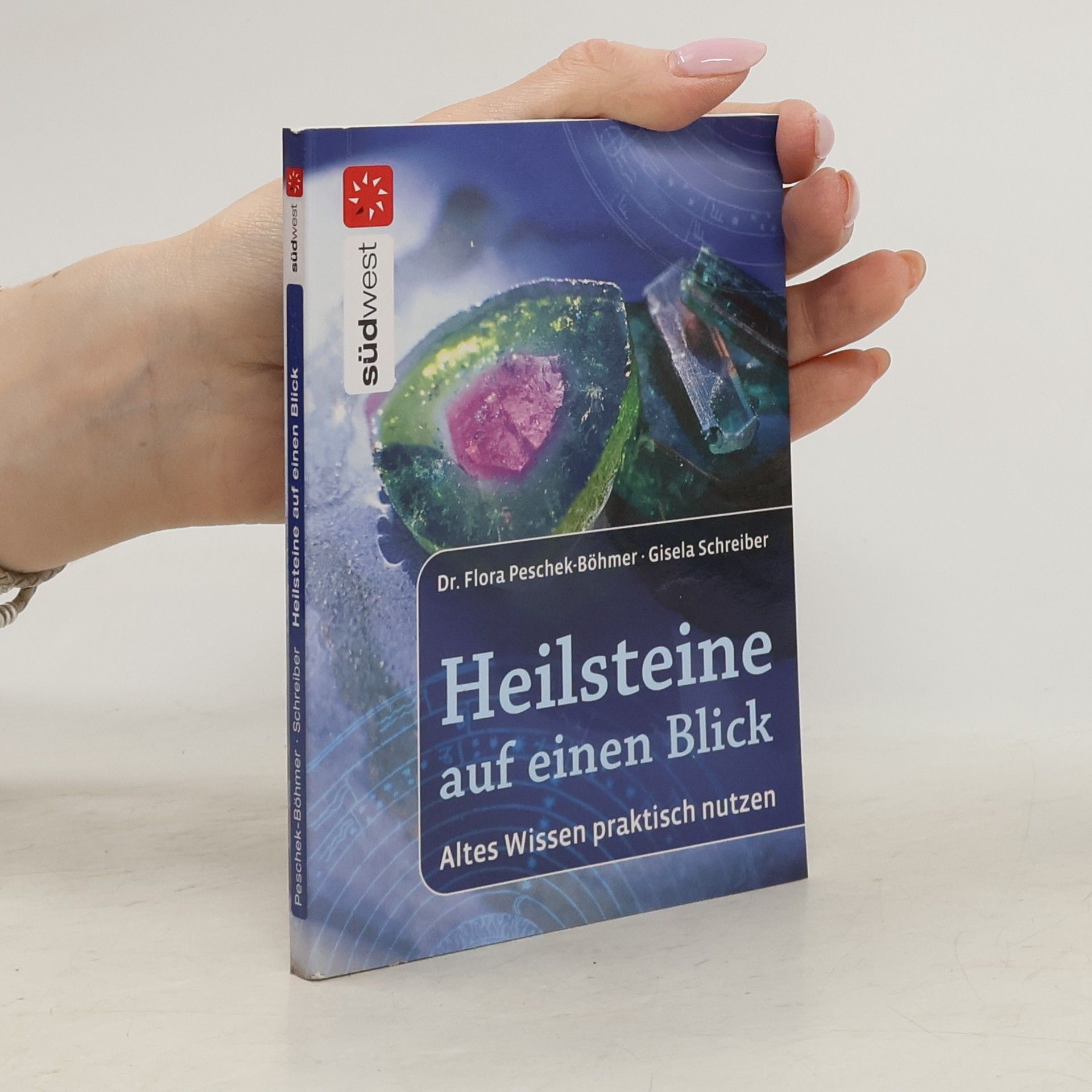 Gisela Schreiber Heilsteine auf einen Blick