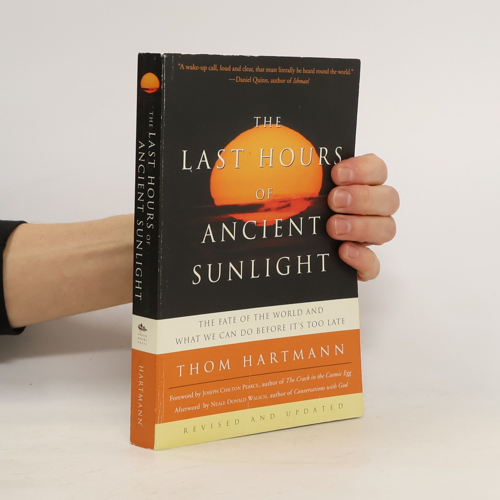 Thomas Hartmann The Last Hours of Ancient Sunlight: Revised and Updated Third Edition