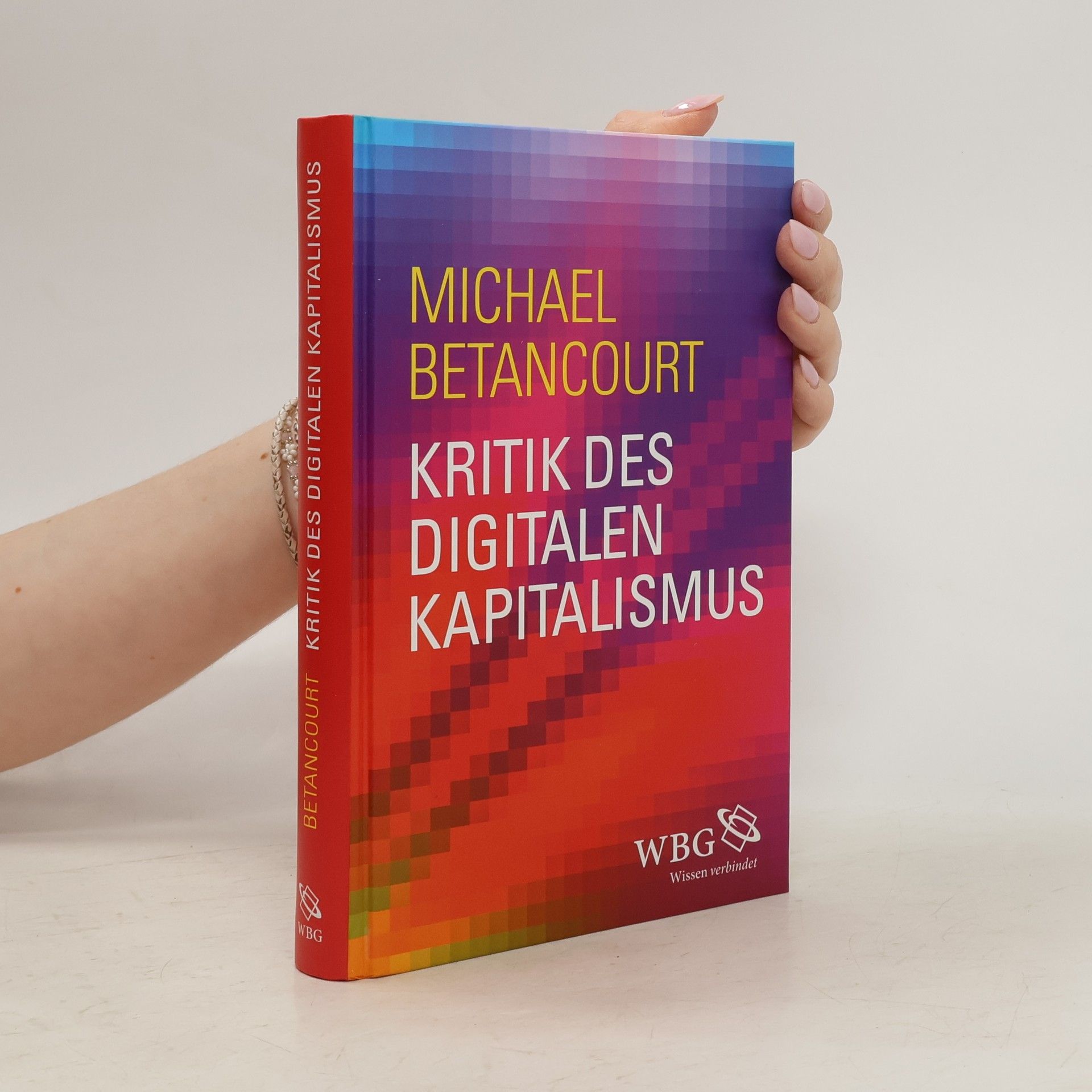 Michael Betancourt Kritik des digitalen Kapitalismus