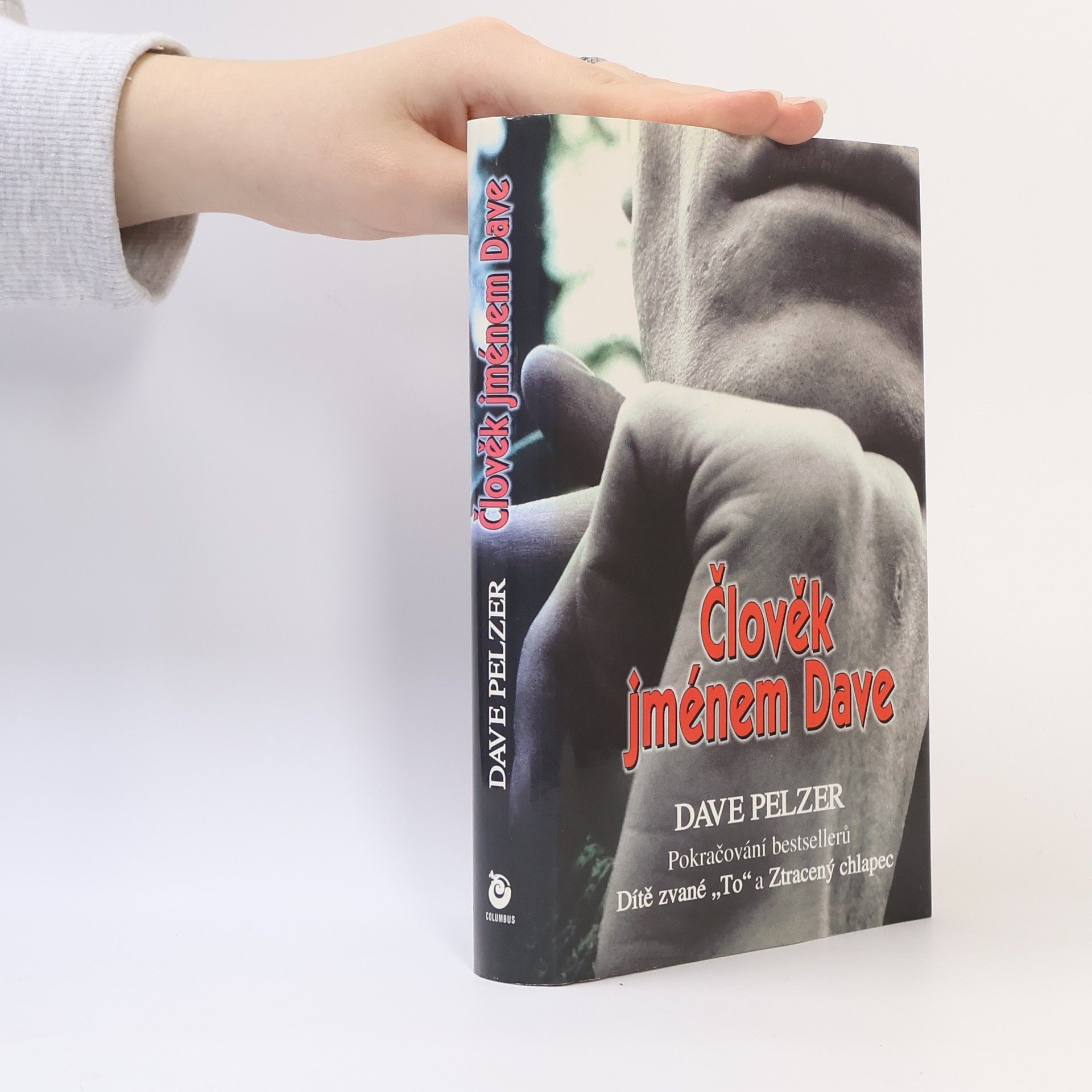 Dave Pelzer Člověk jménem Dave