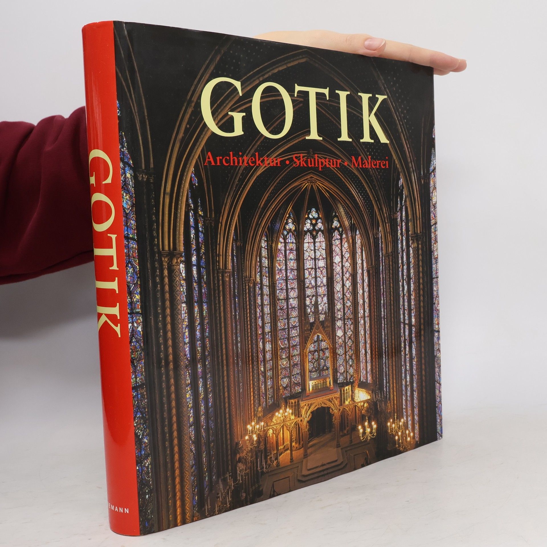 Rolf Toman Die Kunst der Gotik