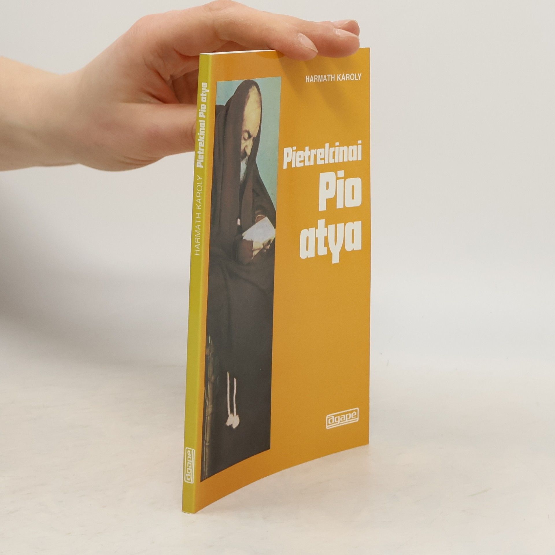 Harmath Károly Pietrelcinai Pio atya