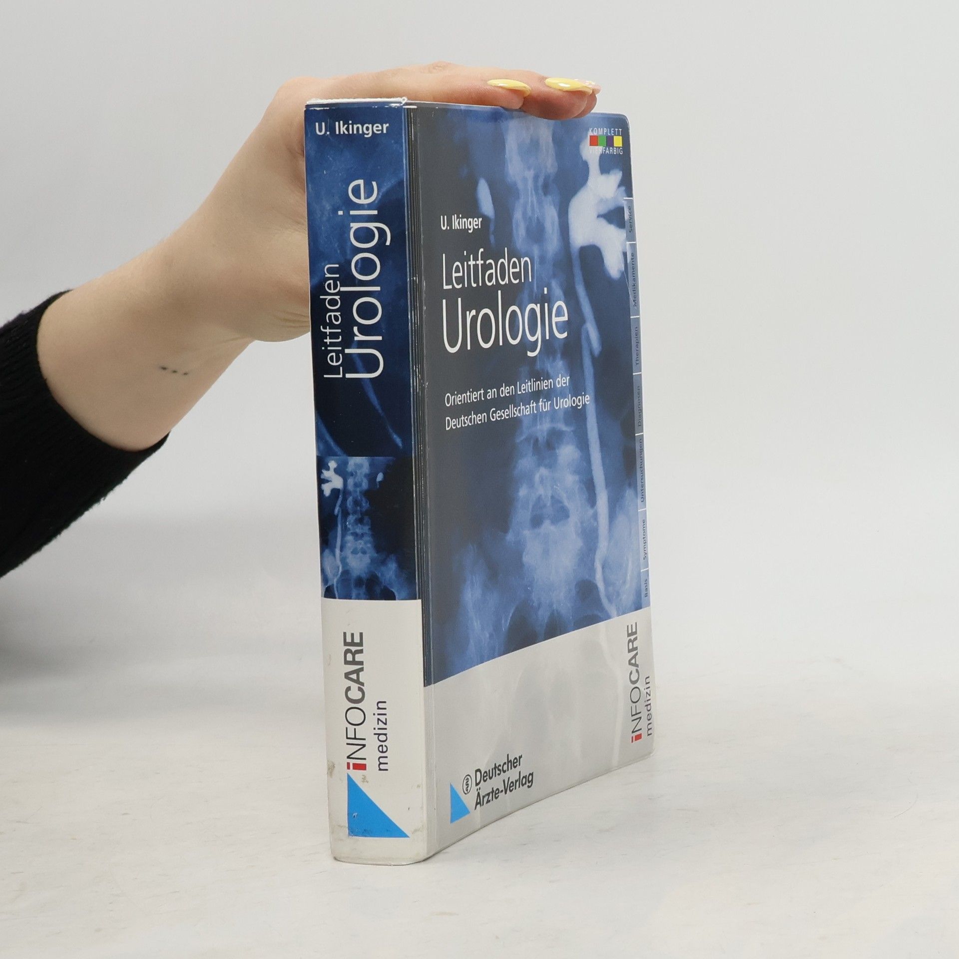 Uwe Ikinger INFOCARE Medizin: Leitfaden Urologie