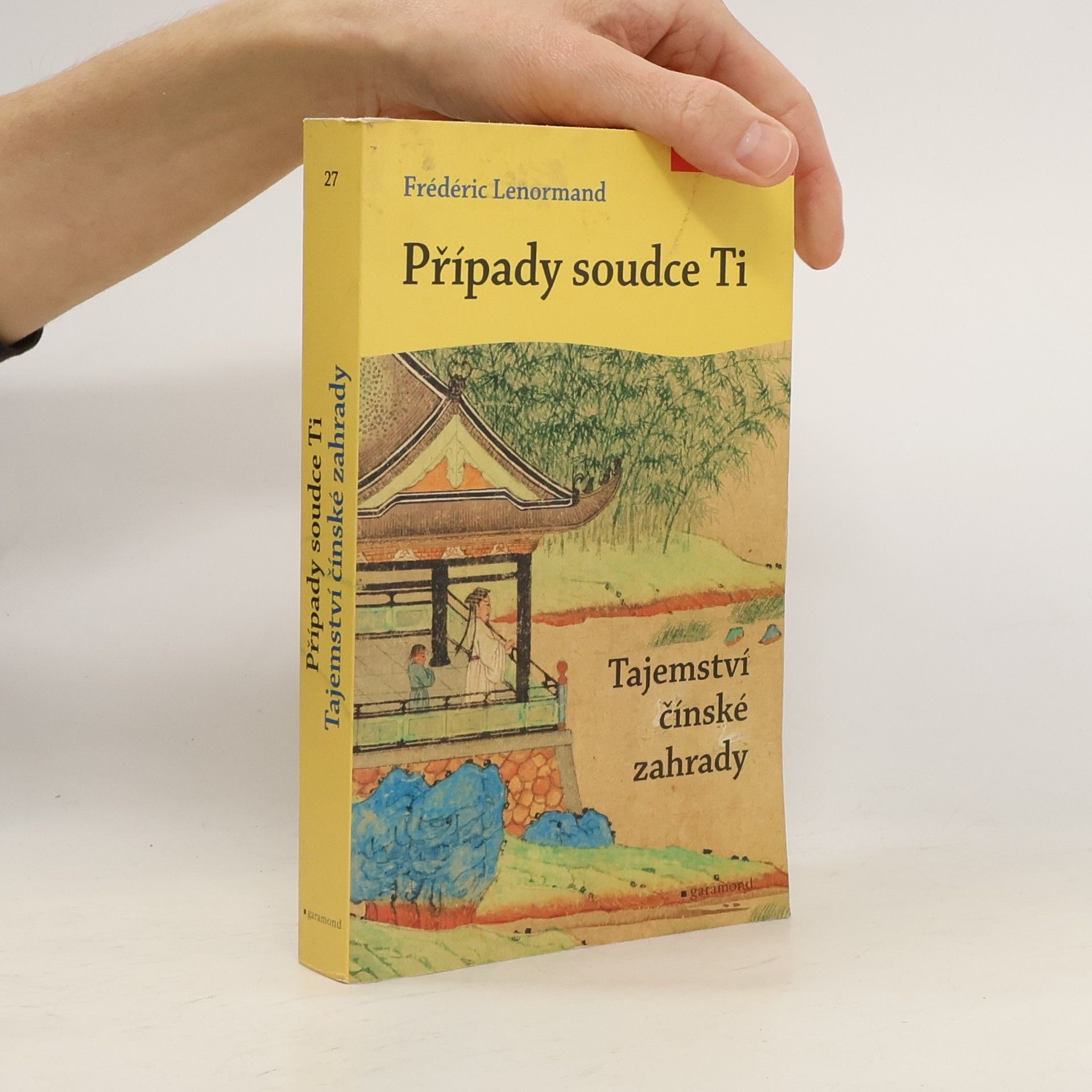 Frédéric Lenormand Tajemství čínské zahrady