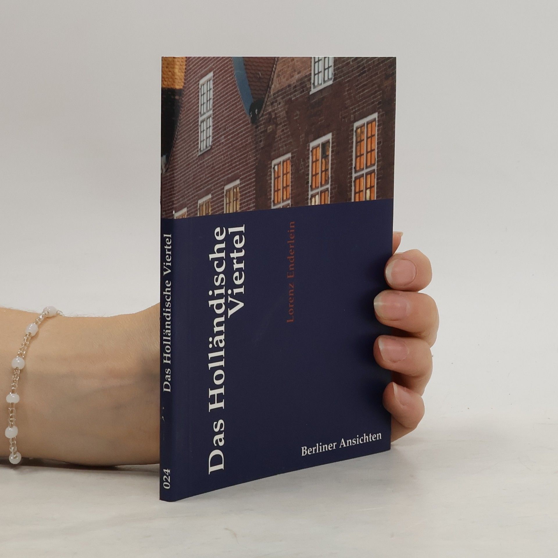 Lorenz Enderlein Berliner Ansichten - 24: Das Holländische Viertel