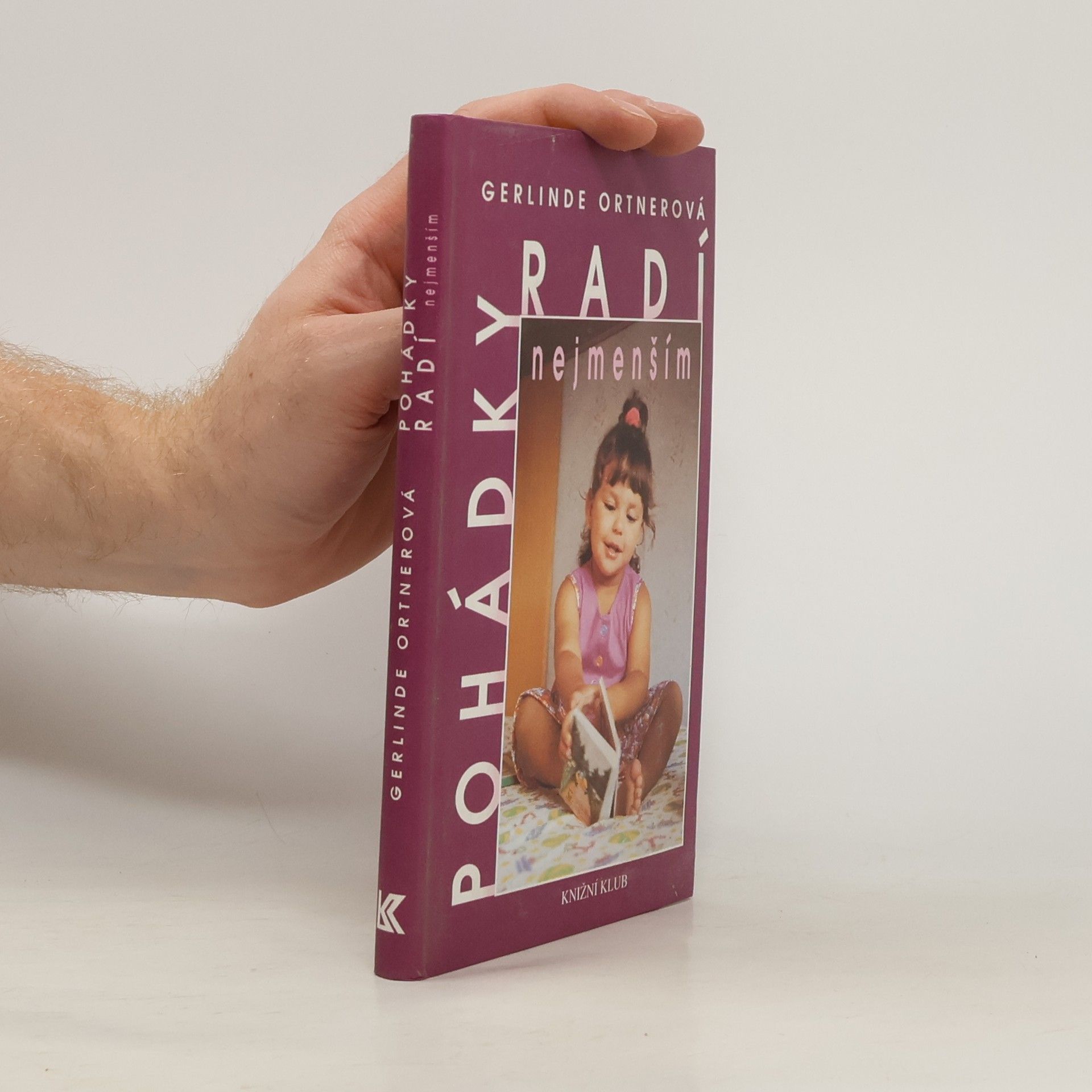 Gerlinde Ortner Pohádky radí nejmenším