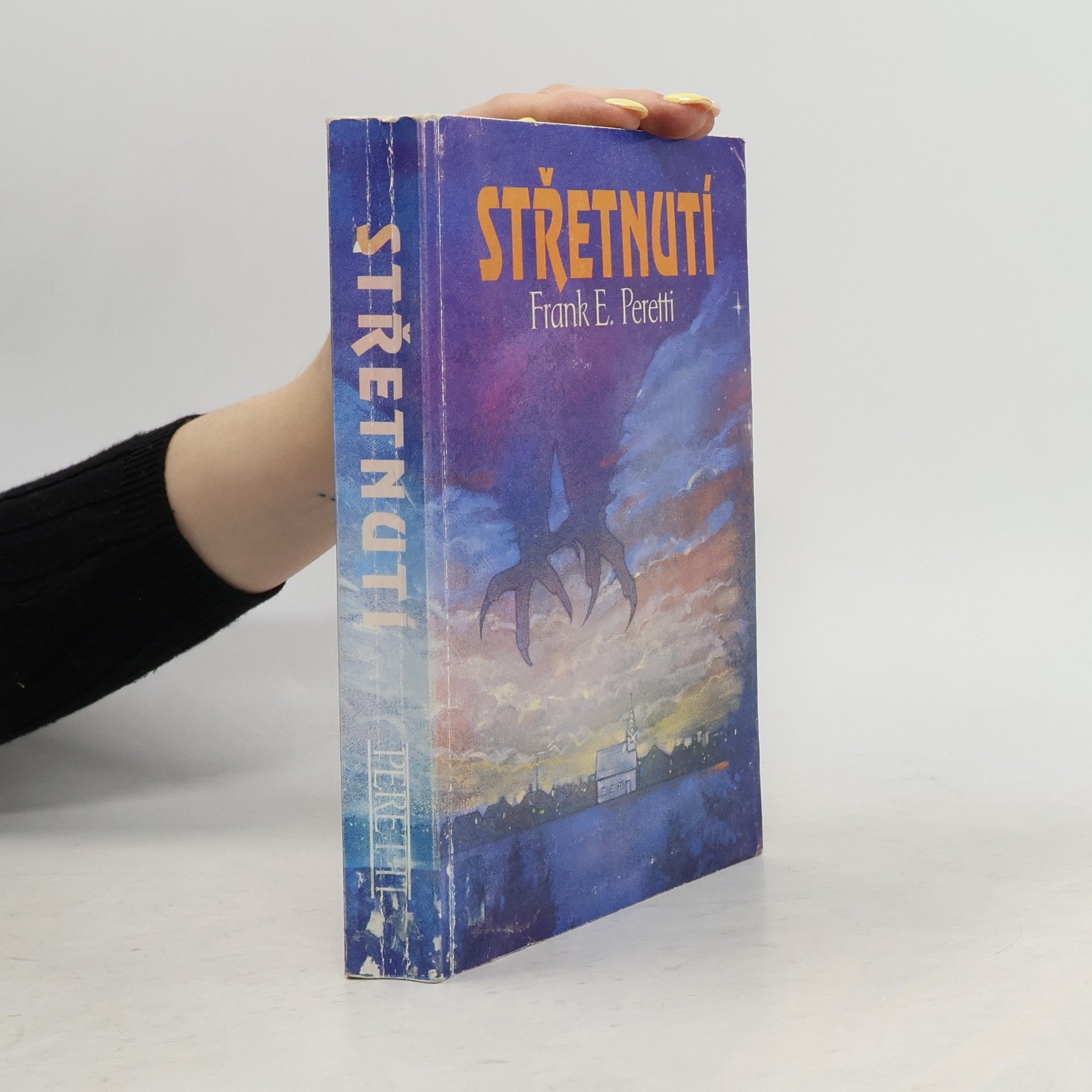 Frank E. Peretti Střetnutí