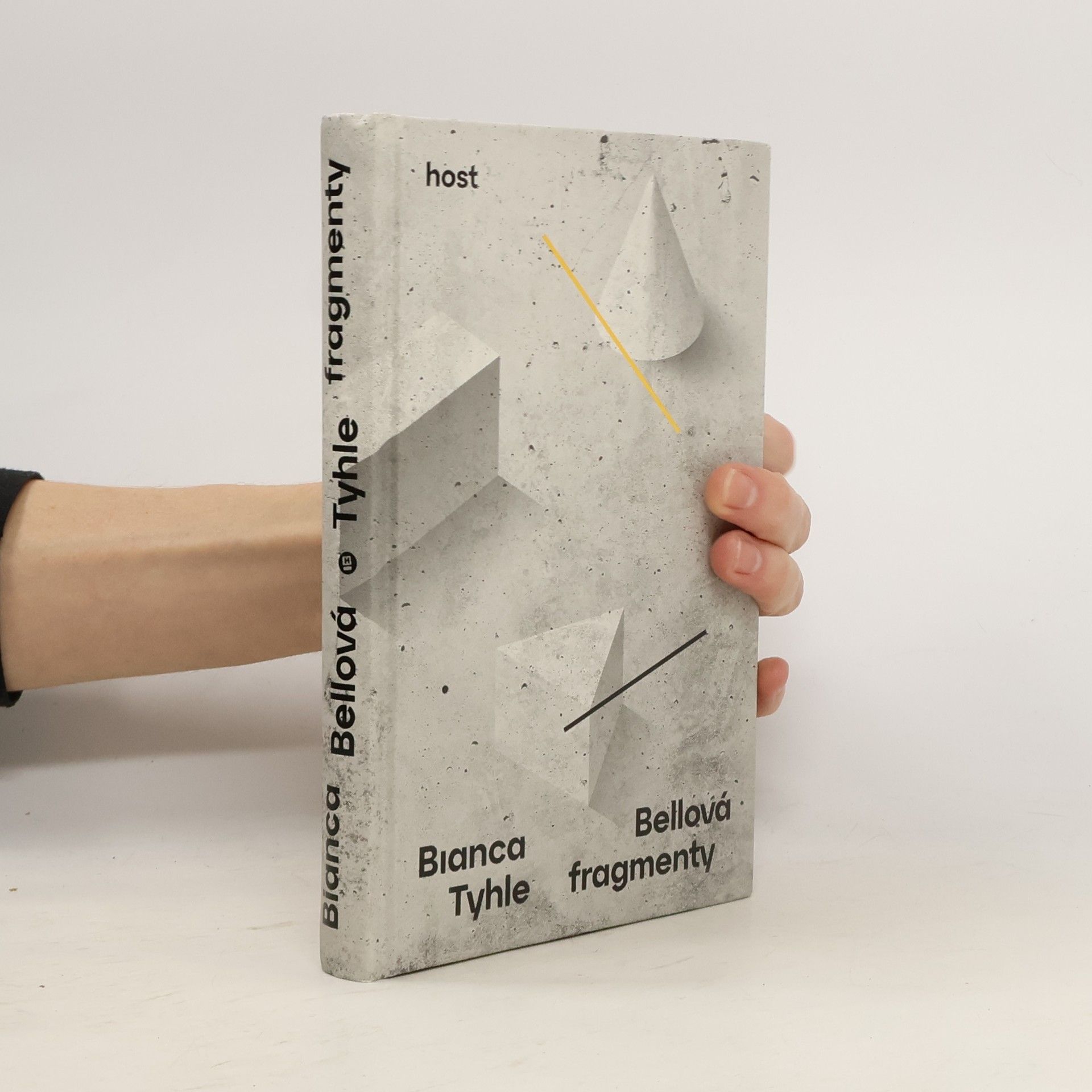 Bianca Bellová Tyhle fragmenty