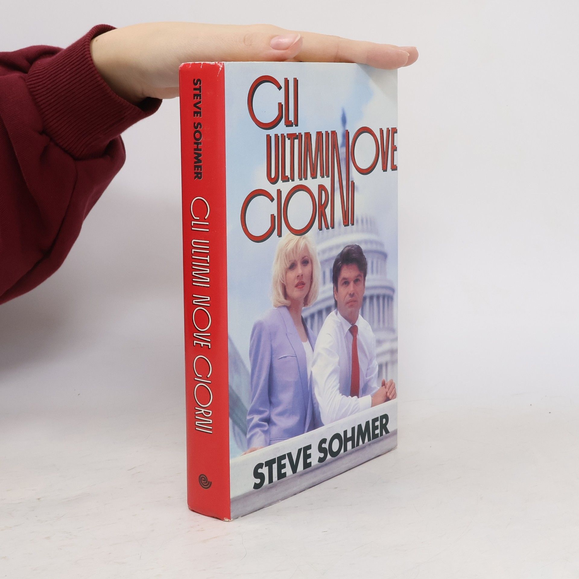 Steve Sohmer Gli ultimi nove giorni