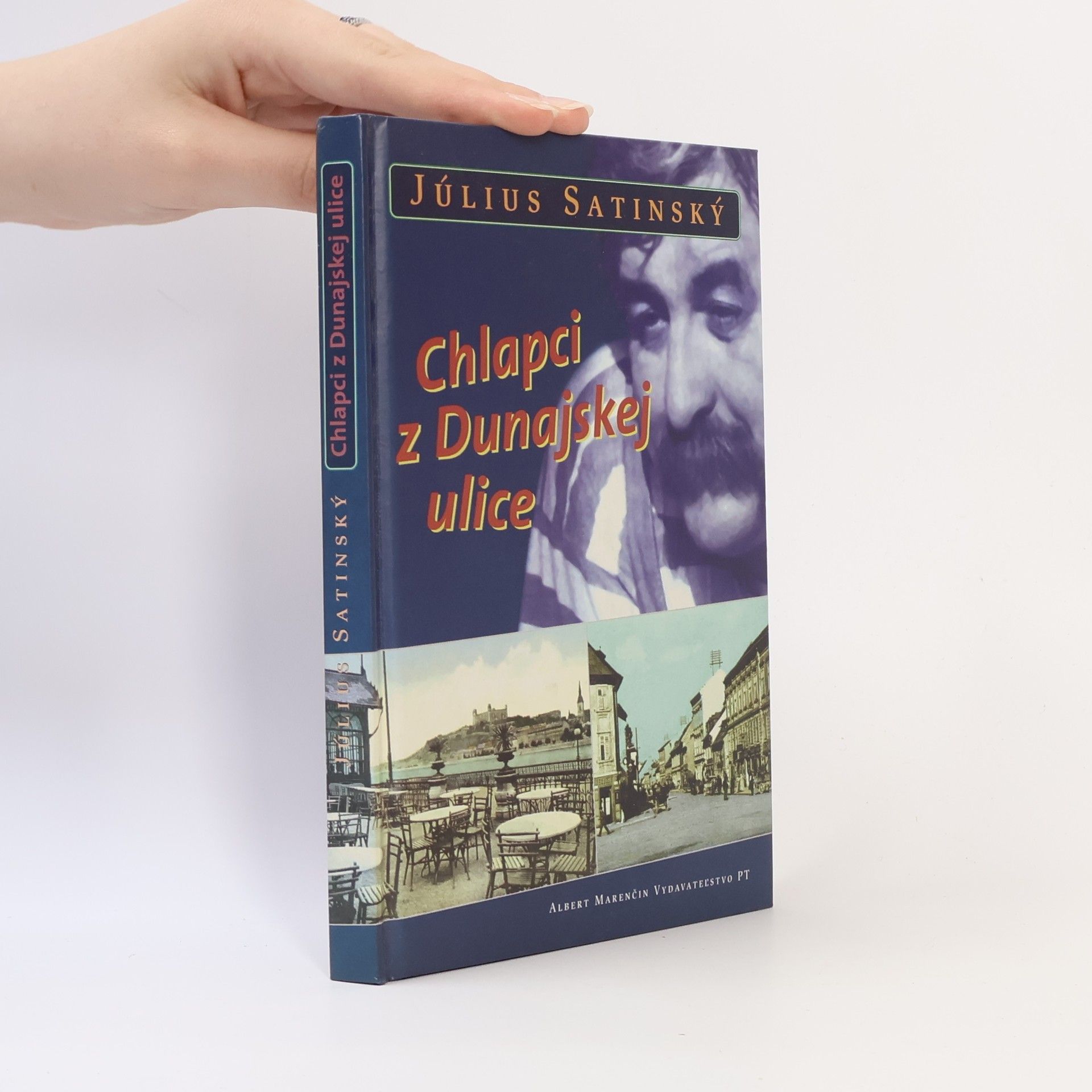 Július Satinský Chlapci z Dunajskej ulice