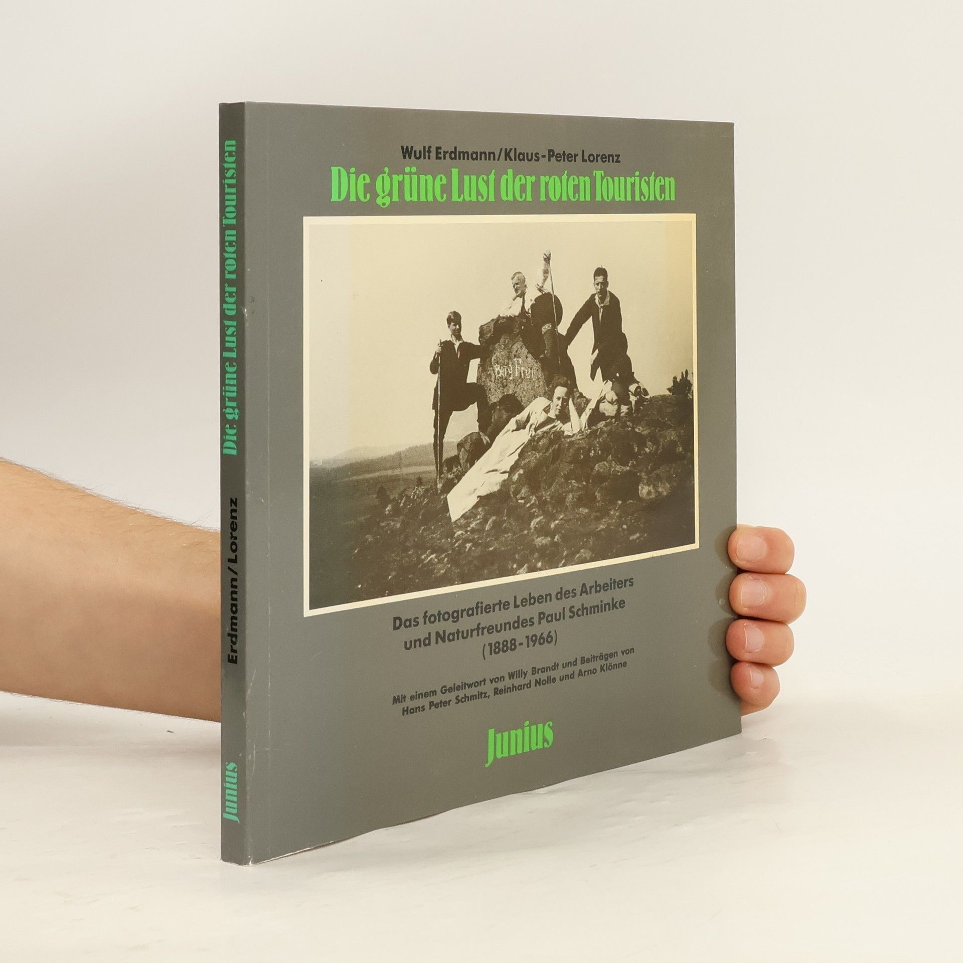 Paul Schminke Die grüne Lust der roten Touristen