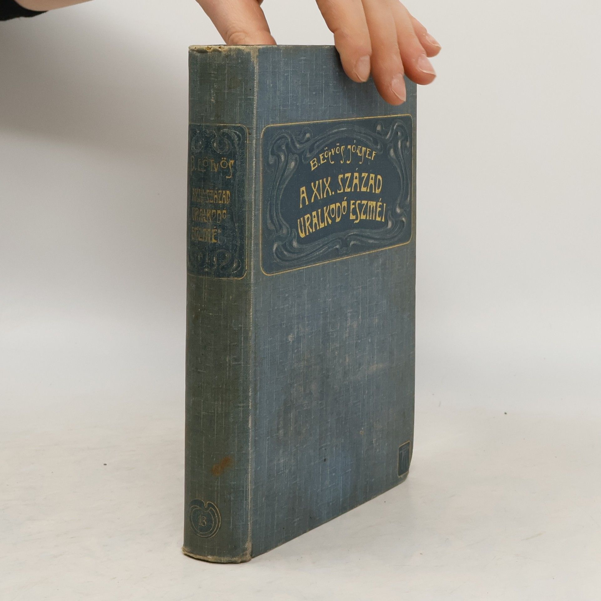 Baron Jozsef Eotvos A XIX. század uralkodó eszméinek befolyása az álladalomra