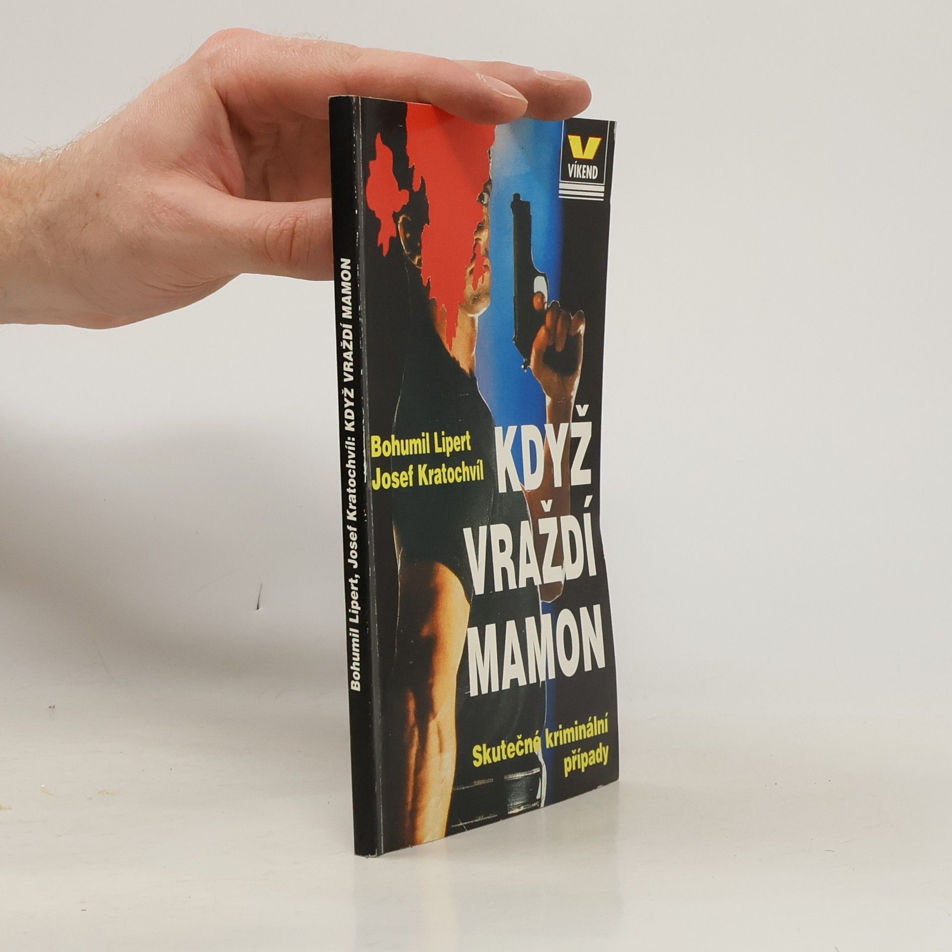 Když vraždí mamon