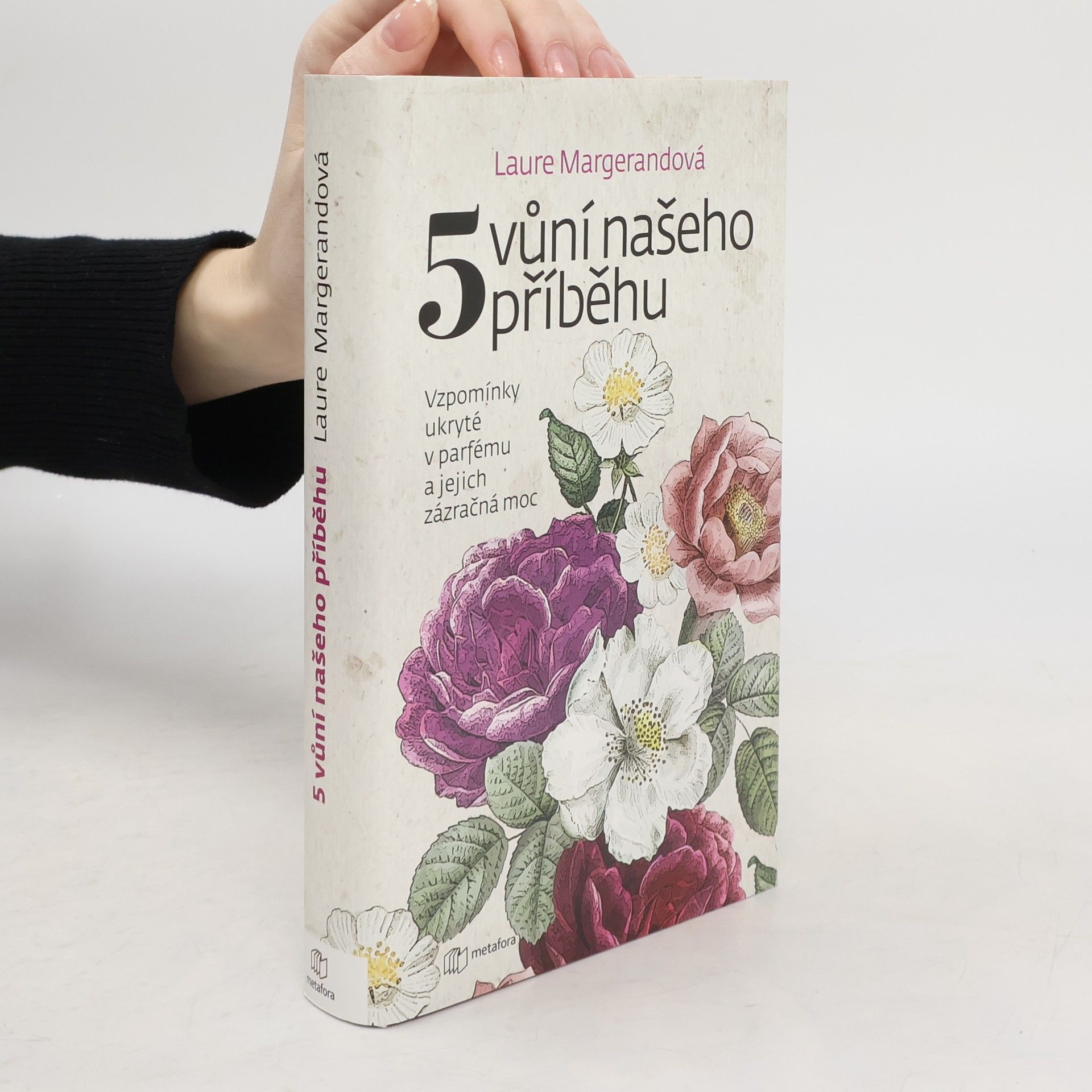 Laure Margerand Pět vůní našeho příběhu