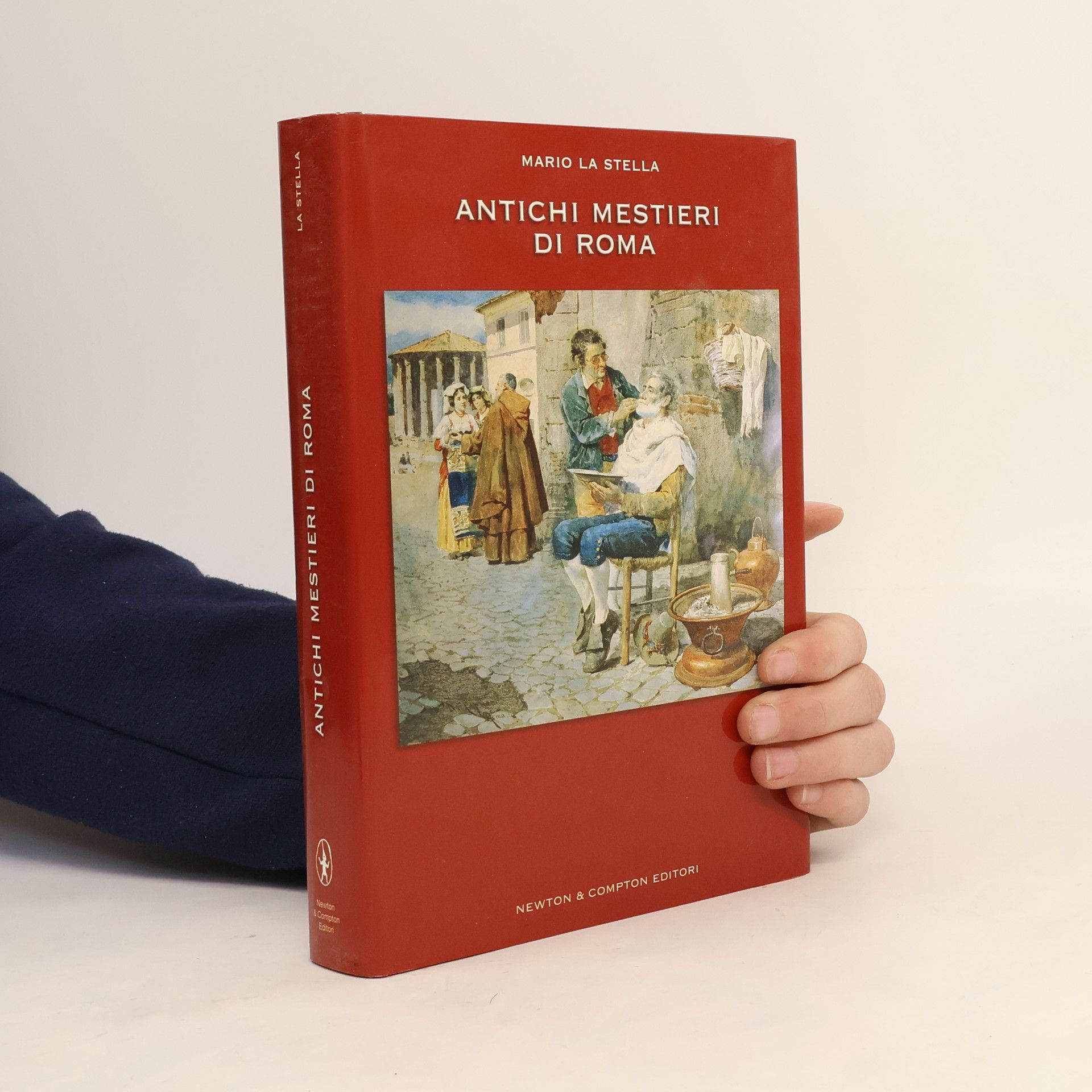 Mario La Stella Antichi mestieri di Roma
