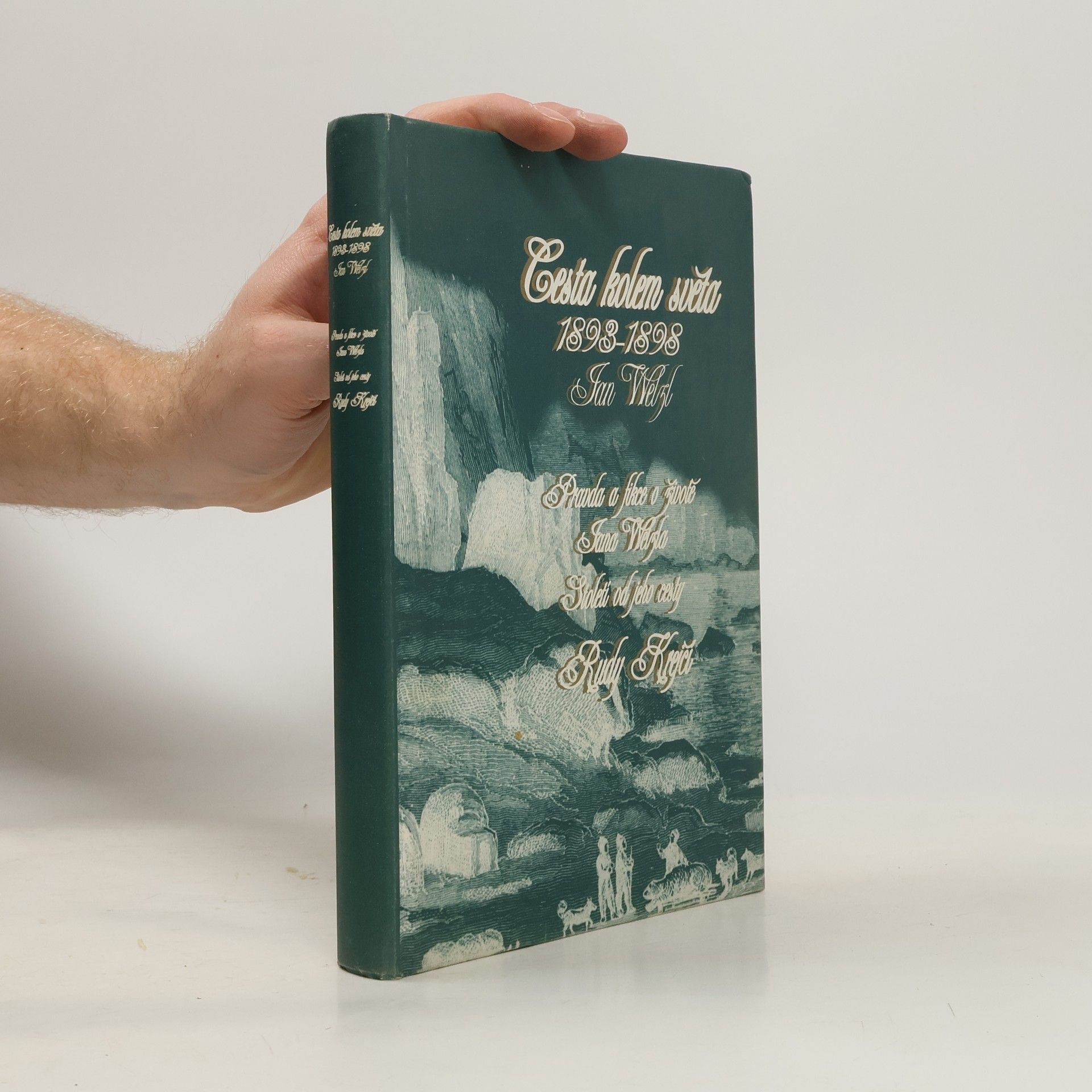 Jan Eskymo Welzl Cesta kolem světa 1893-1898