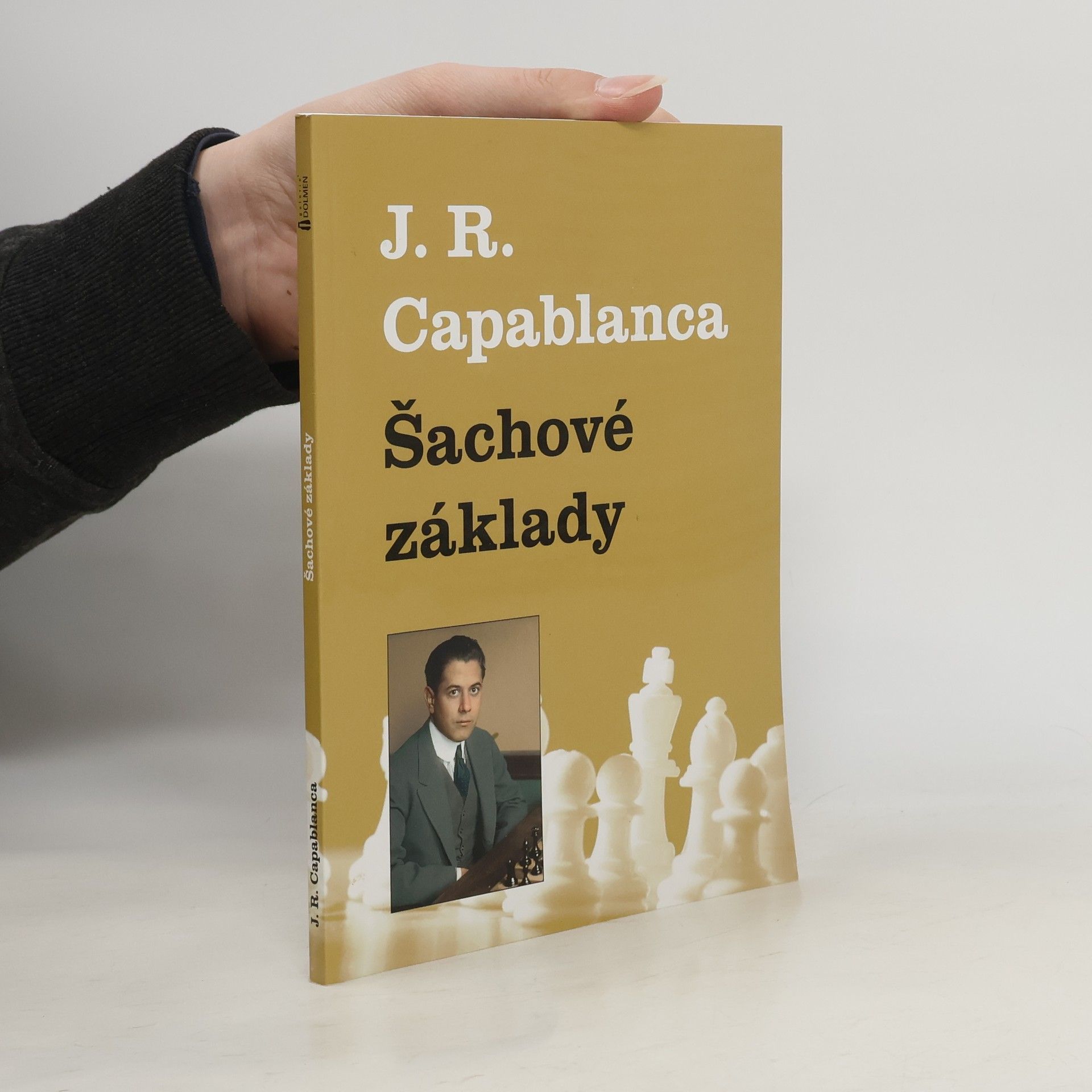 José Raúl Capablanca Šachové základy