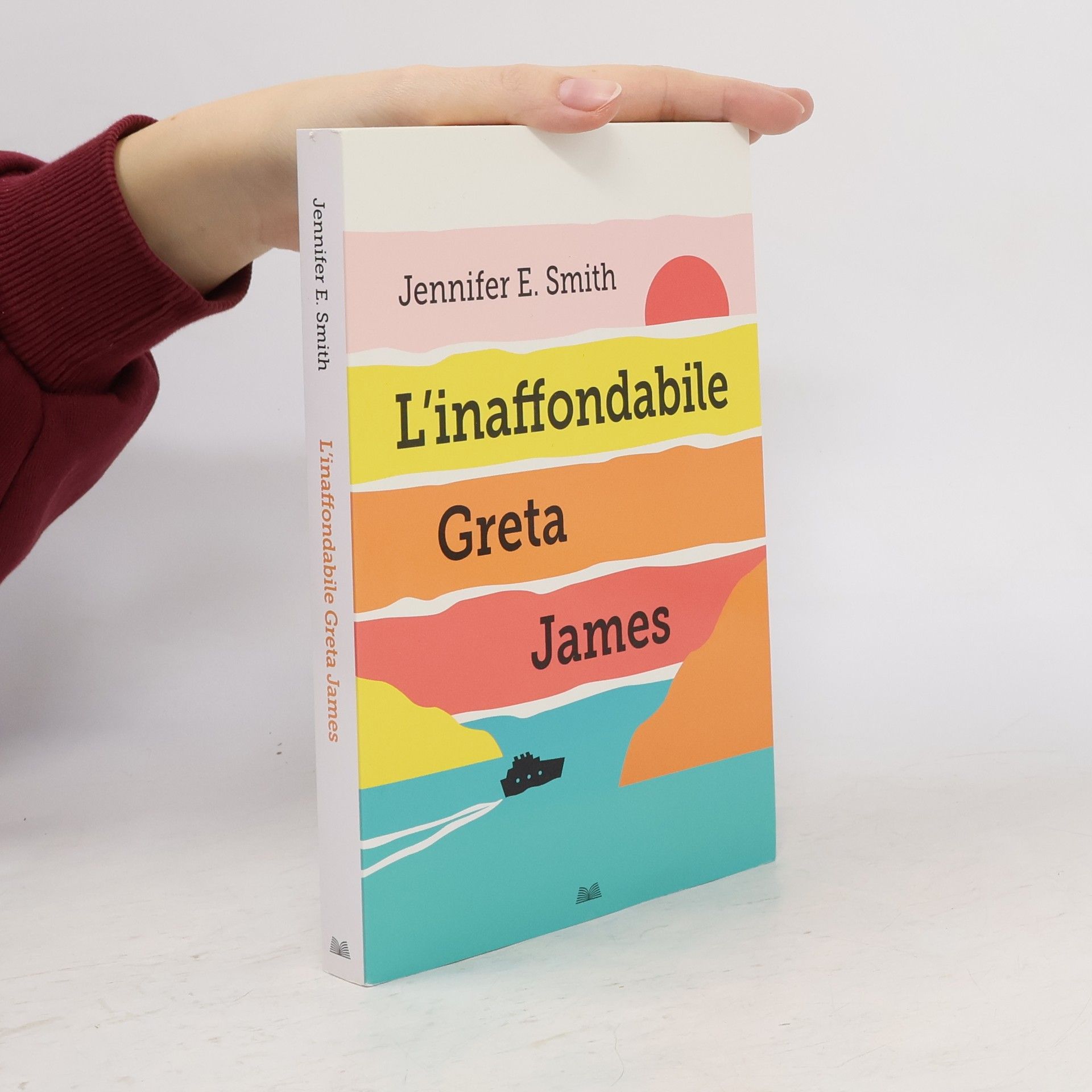 Jennifer E. Smith L'inaffondabile Greta James