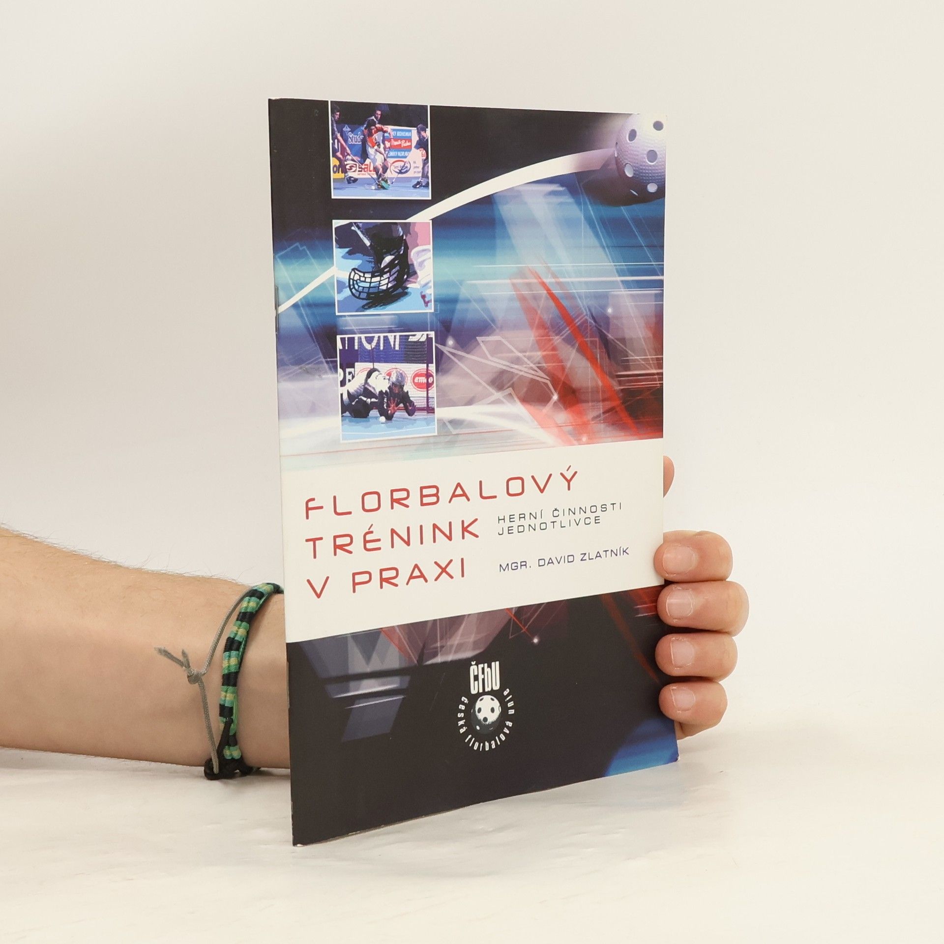 David Zlatník Florbalový trénink v praxi