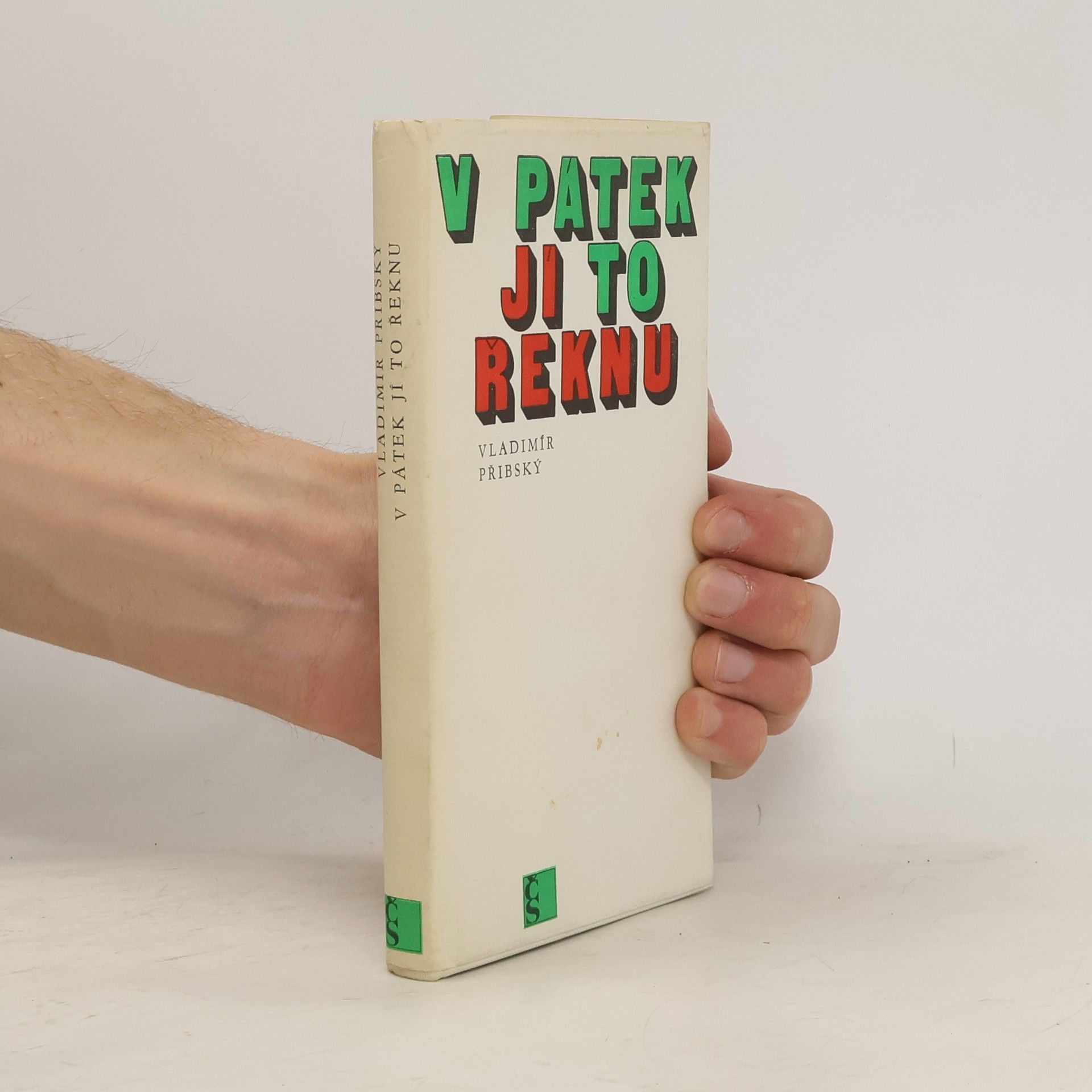 Vladimír Přibský V pátek jí to řeknu