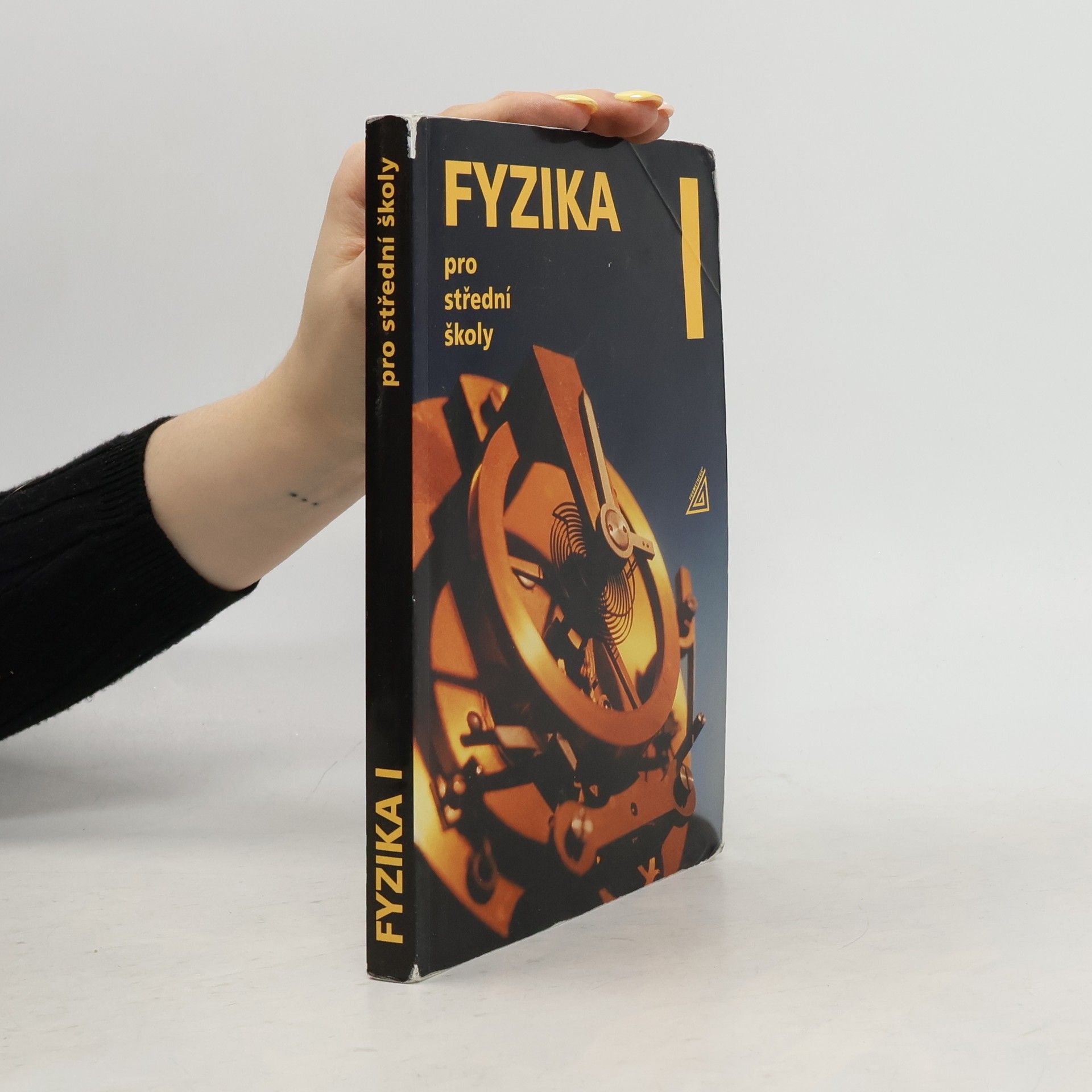 Radmila Hýblová Fyzika pro střední školy I