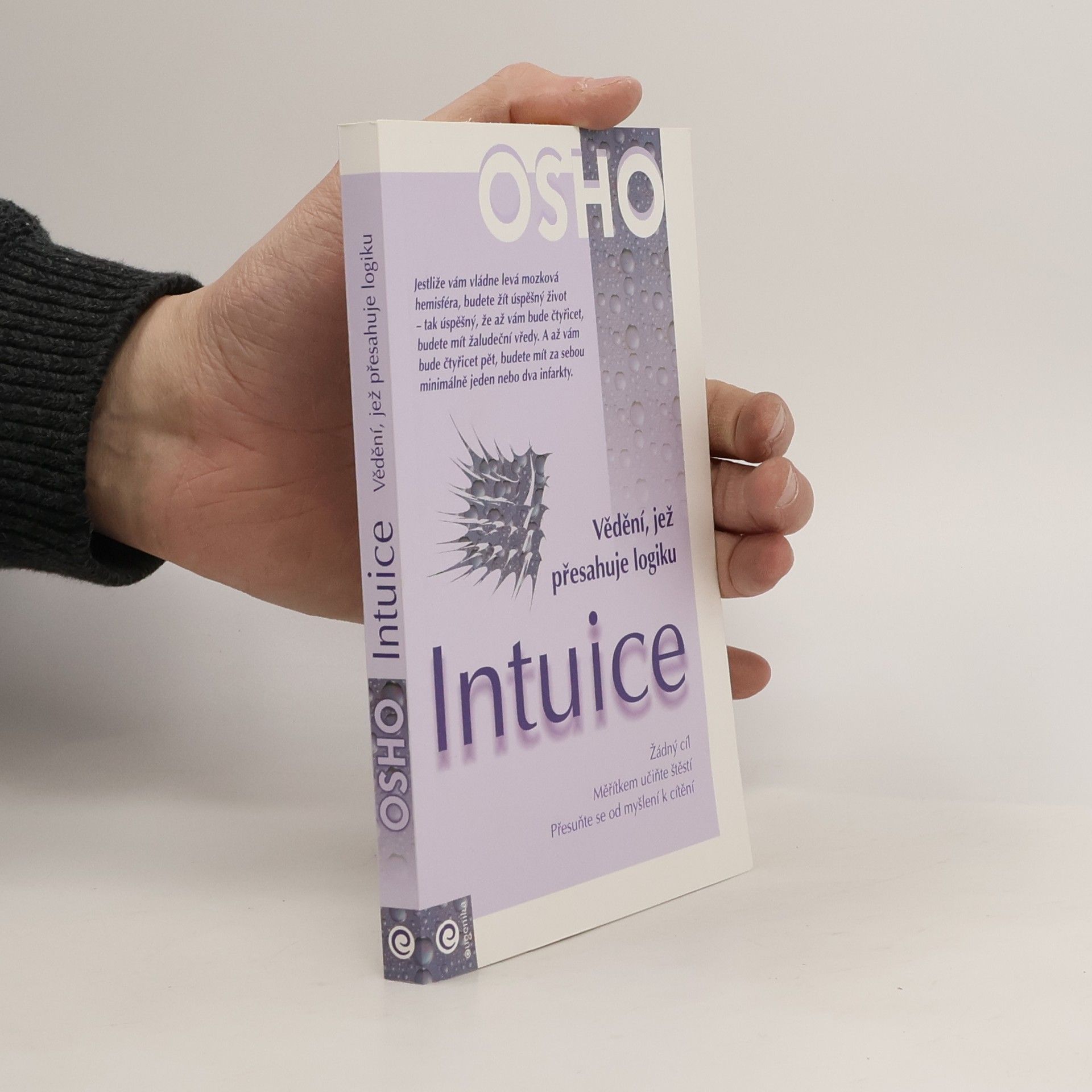 Osho Intuice. Vědění, jež přesahuje logiku