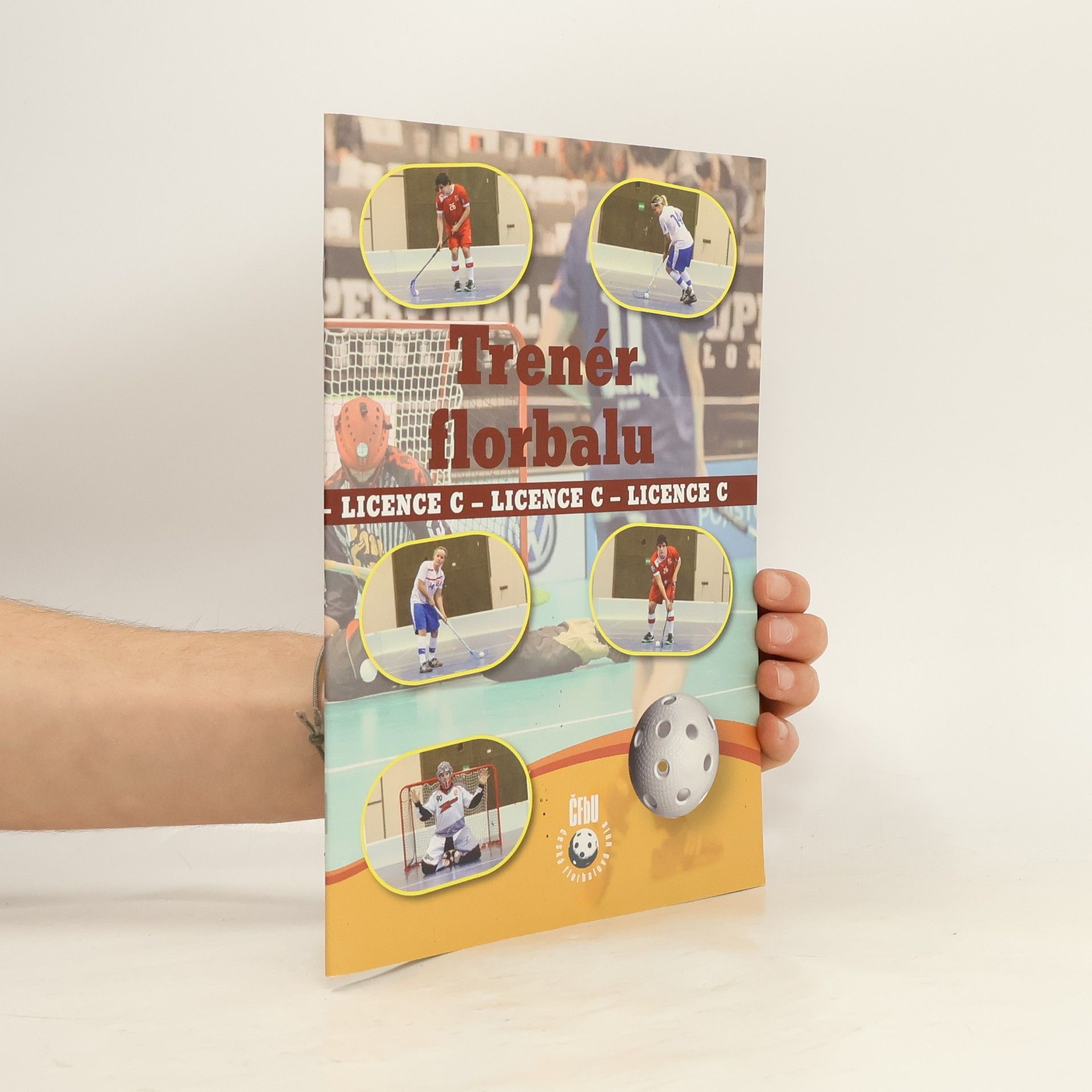 Autores varios Trenér florbalu. Licence C