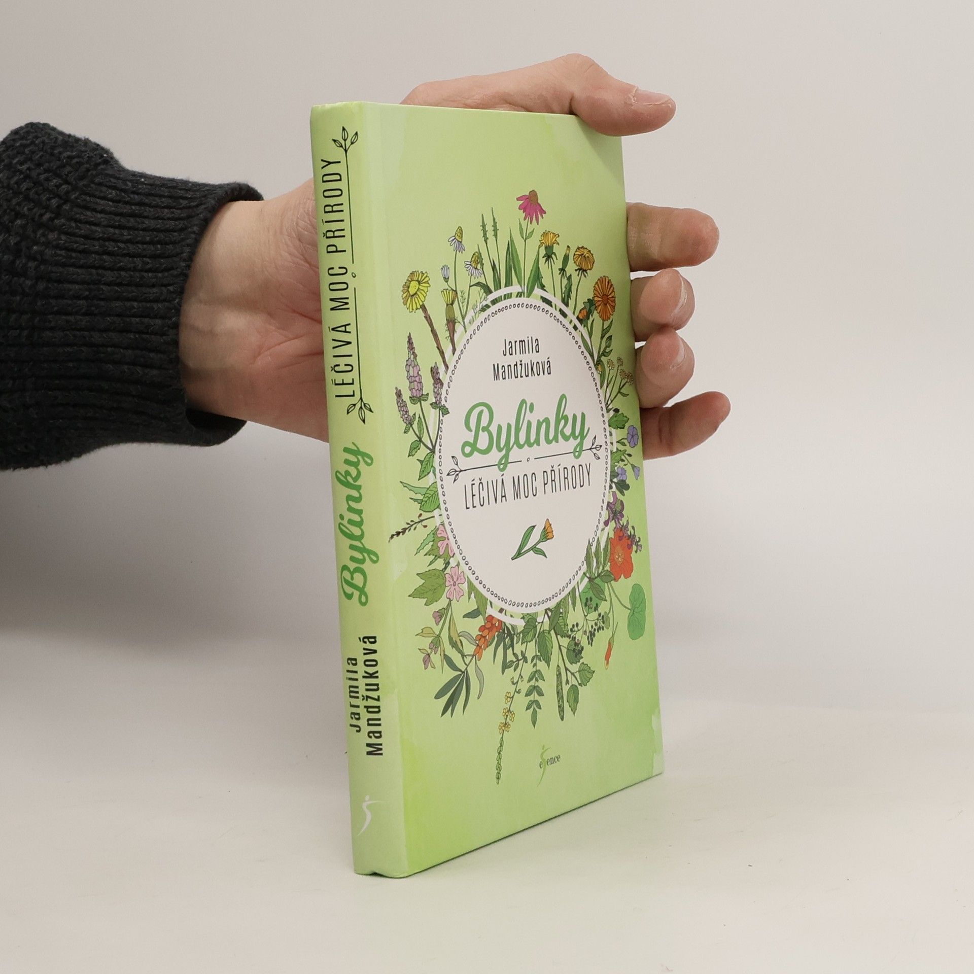 Mandžuková Jarmila Bylinky : léčivá moc přírody