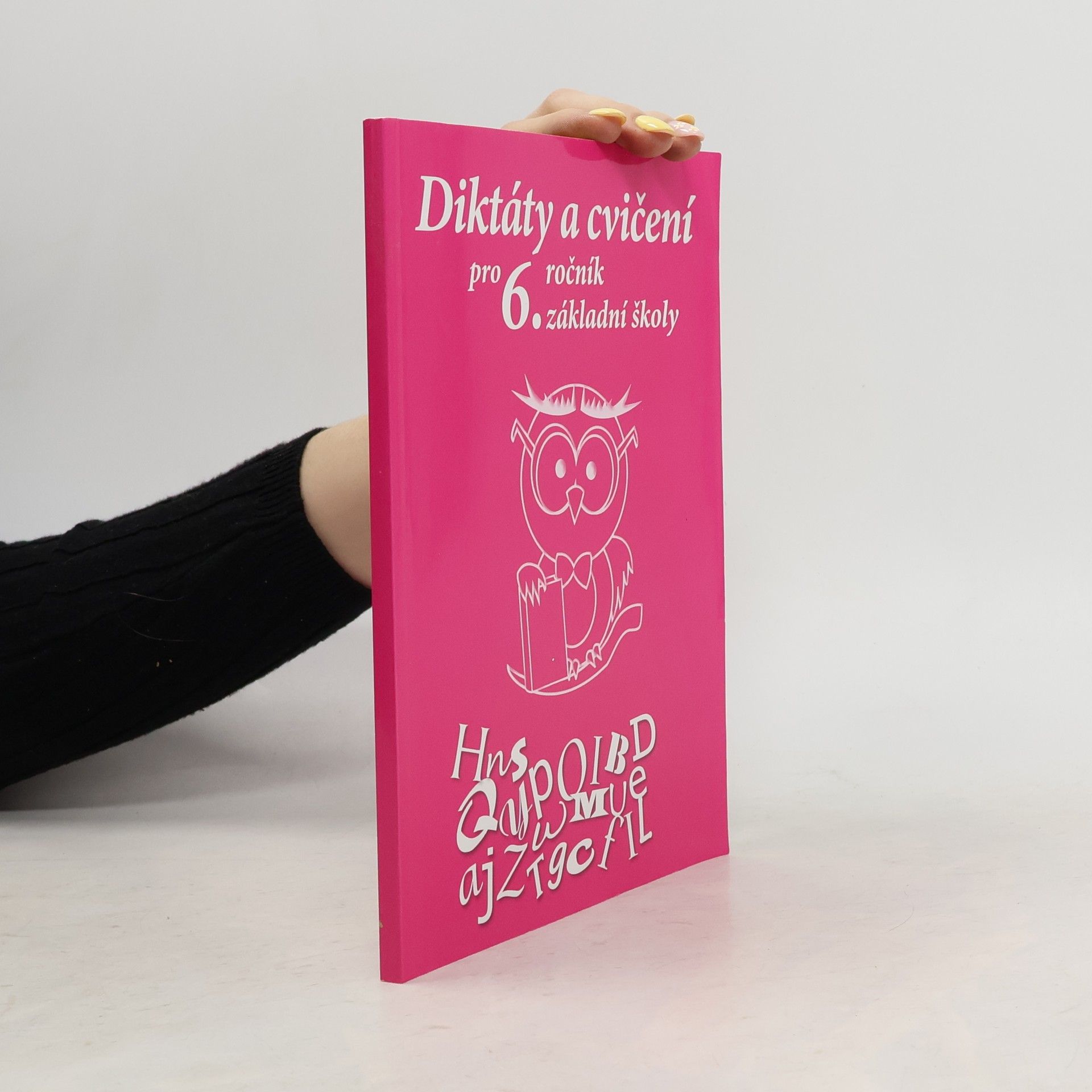 Hana Čvančarová Diktáty a cvičení pro 6. ročník základní školy