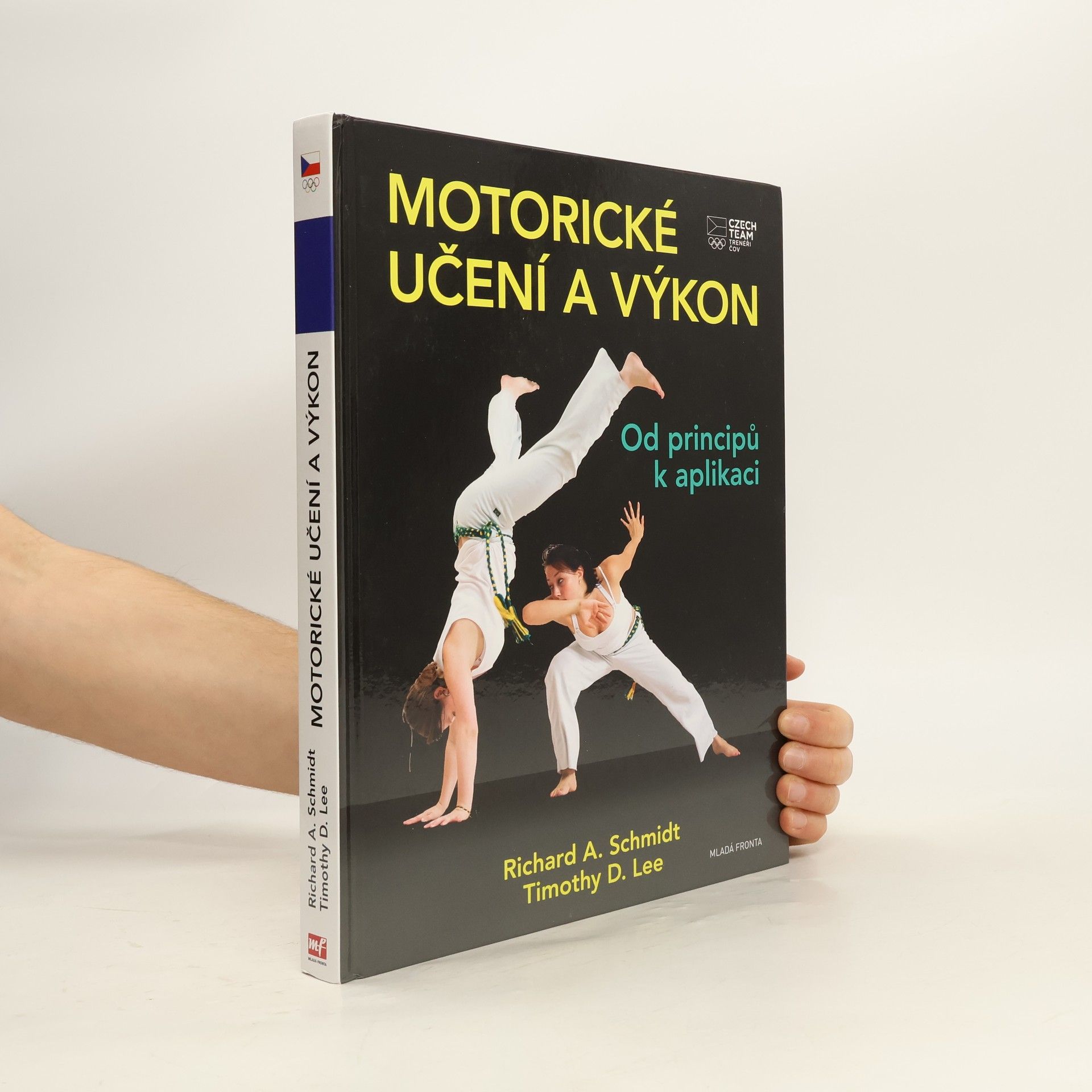 Richard A. Schmidt Motorické učení a výkon