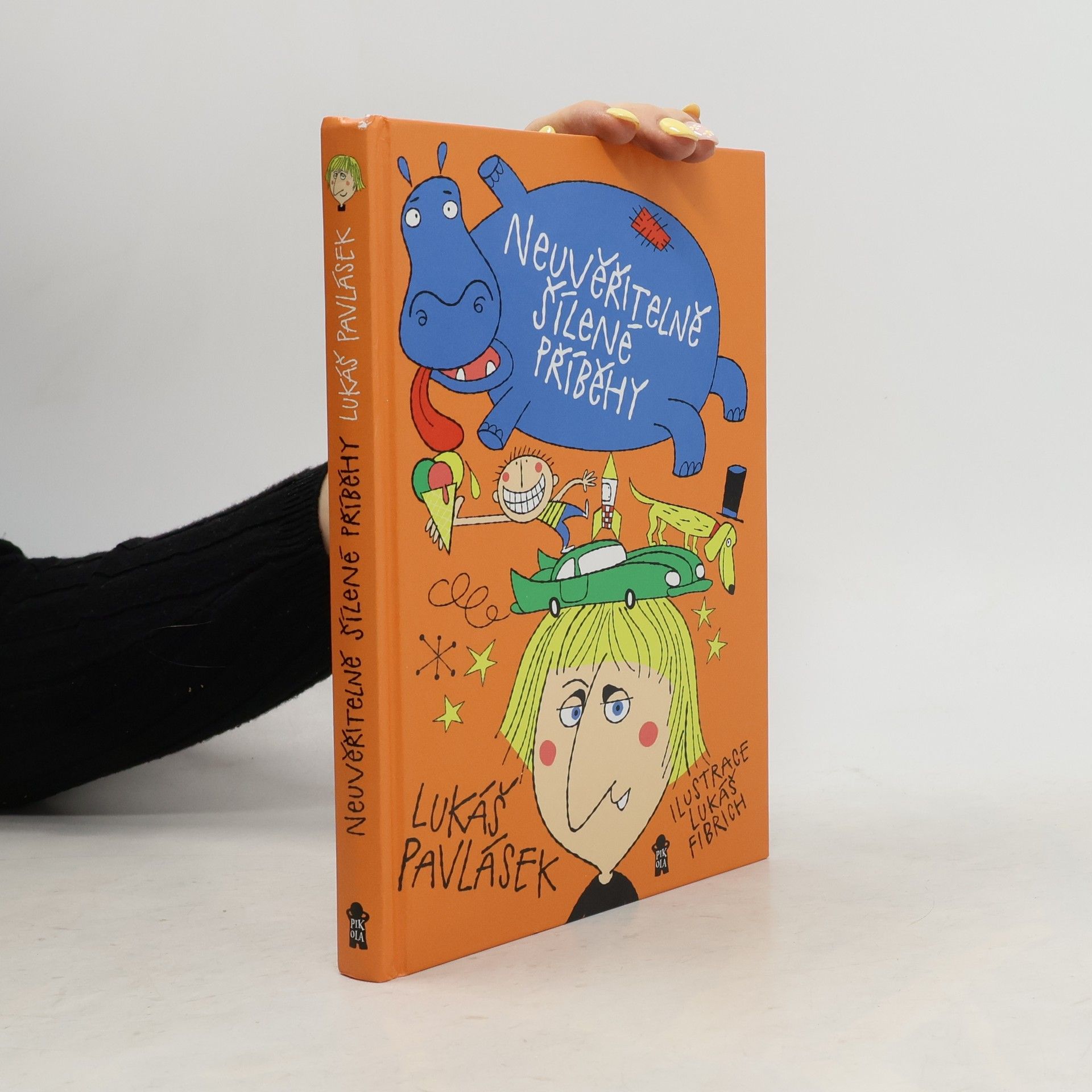 Neuvěřitelně šílené příběhy