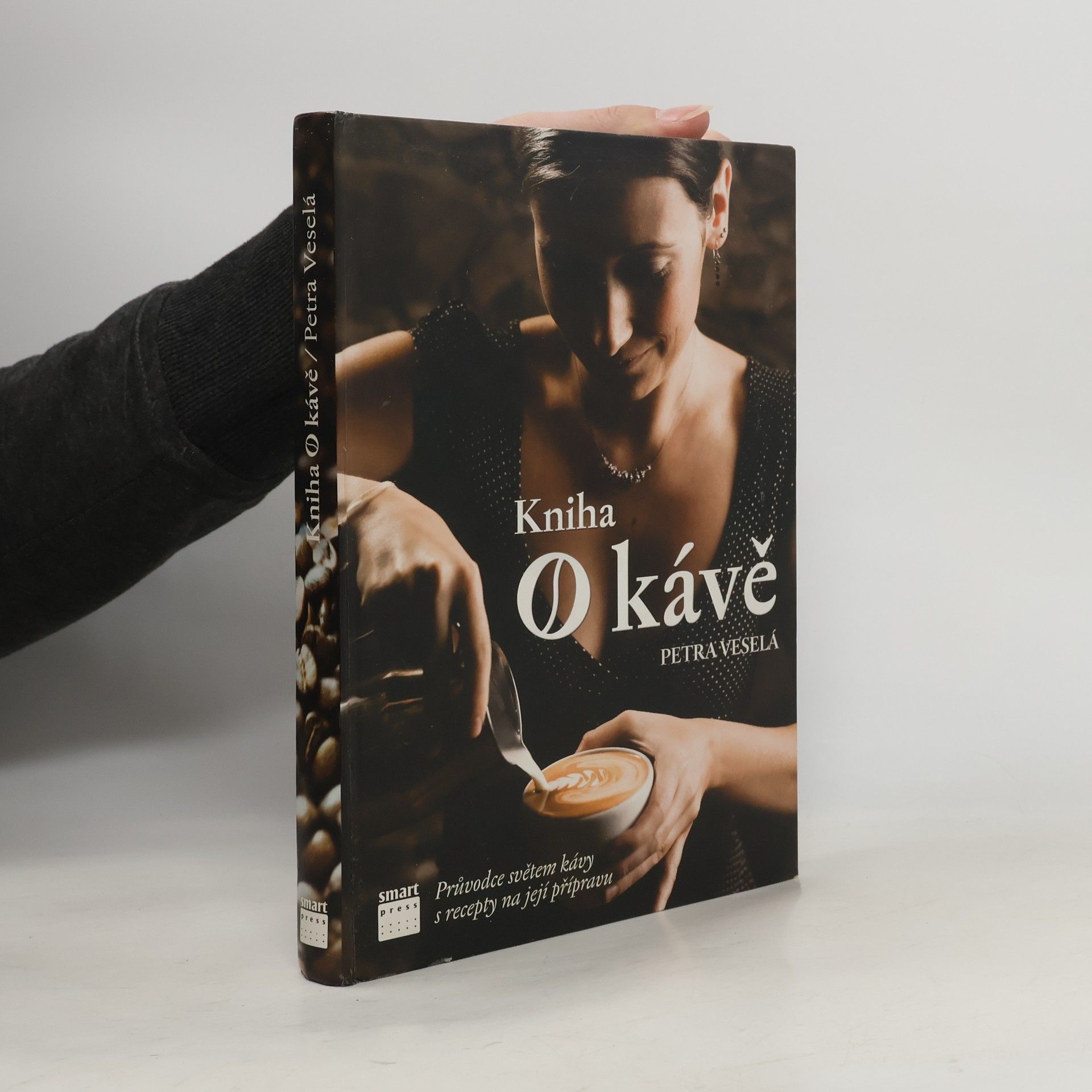 Petra Davies Veselá Kniha o kávě. Průvodce světem kávy s recepty na její přípravu