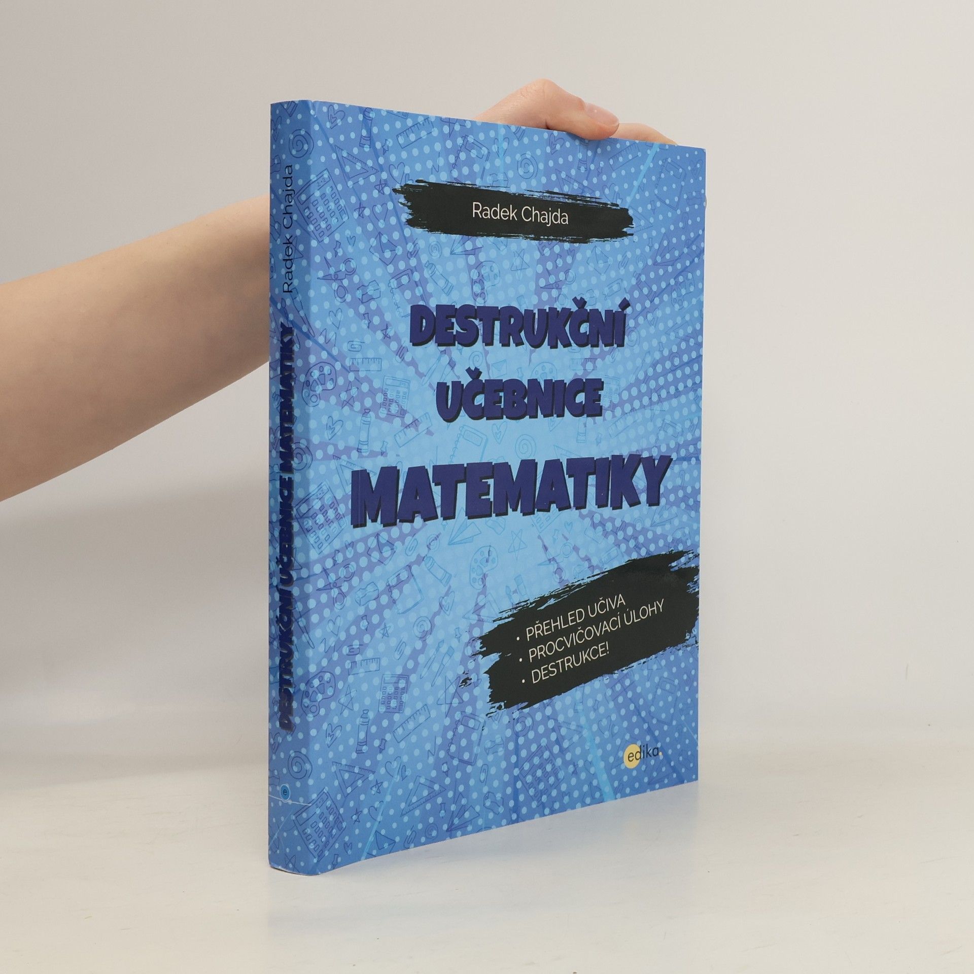 Radek Chajda Destrukční učebnice matematiky