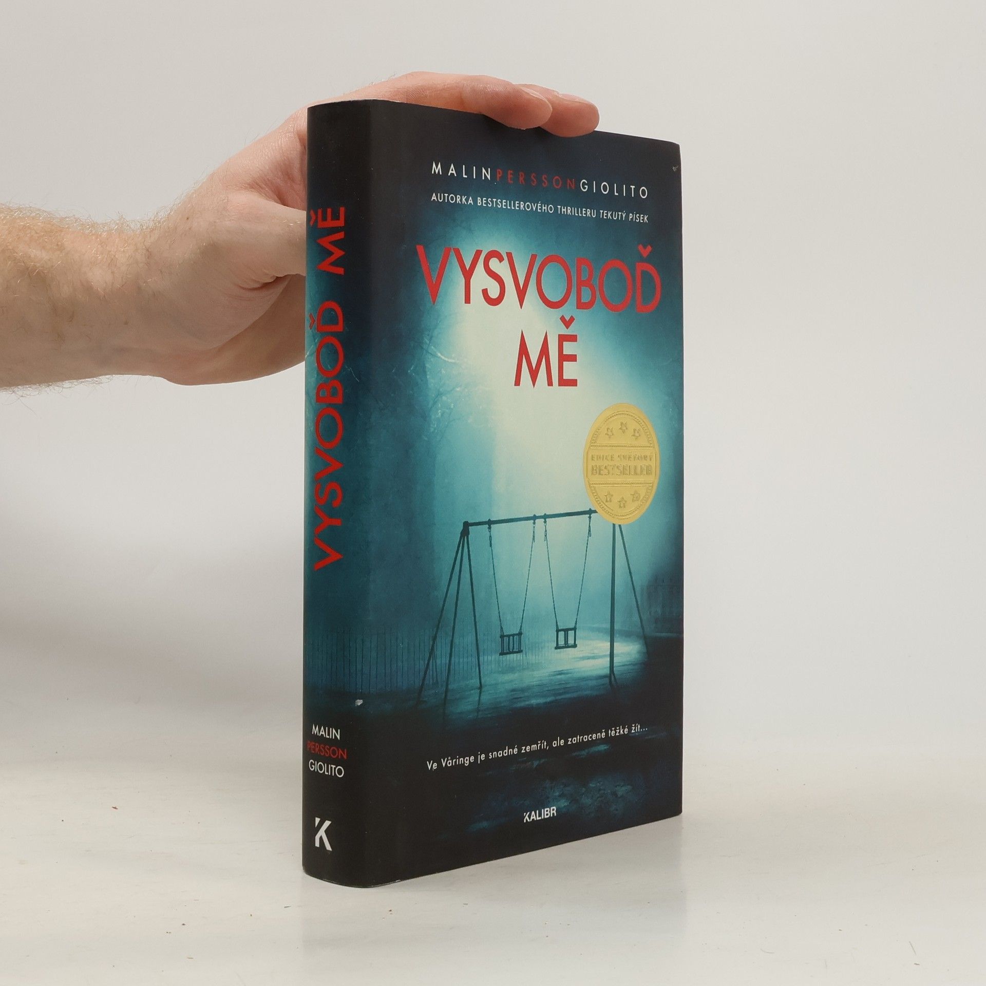 Malin Persson Giolito Vysvoboď mě