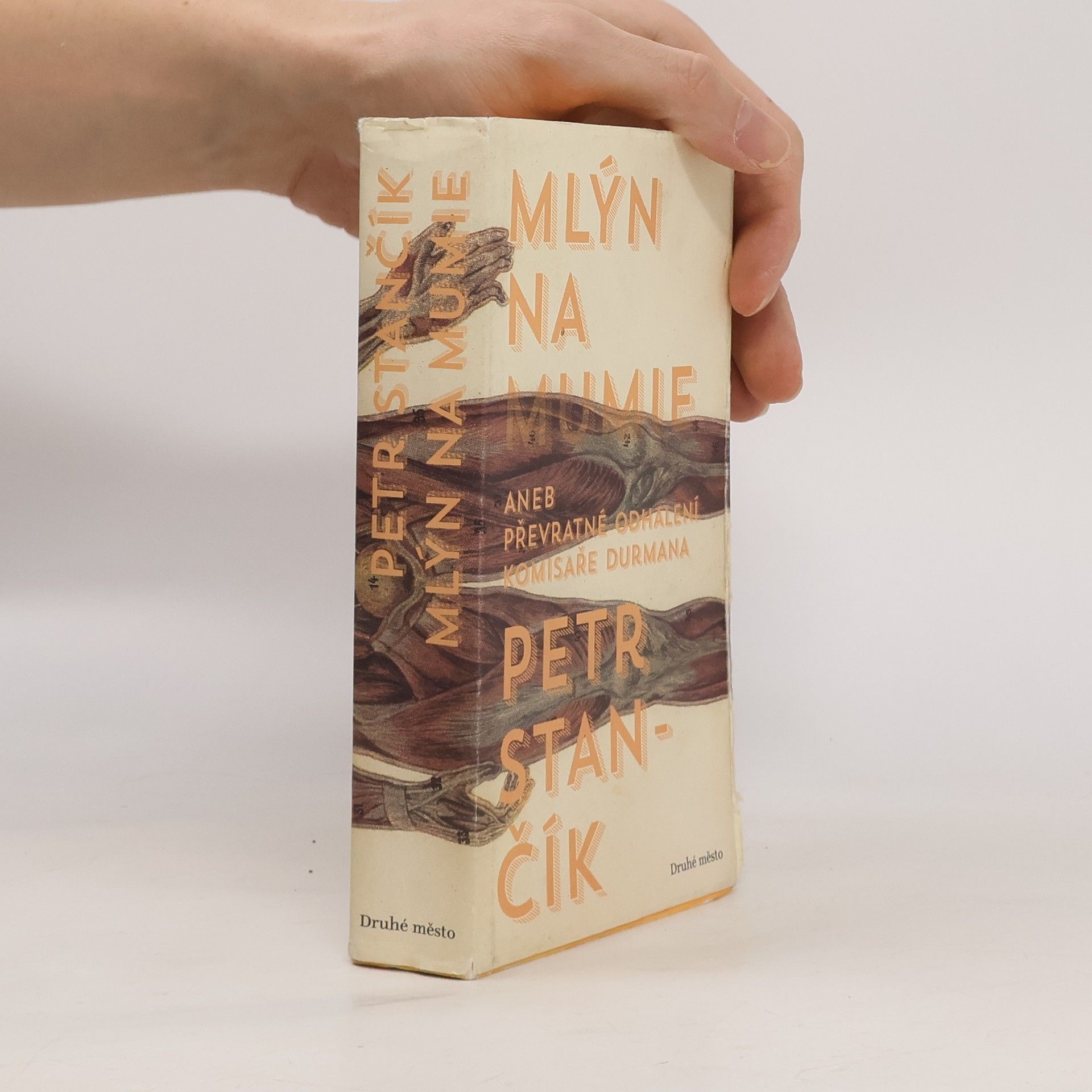 Petr Stančík Mlýn na mumie