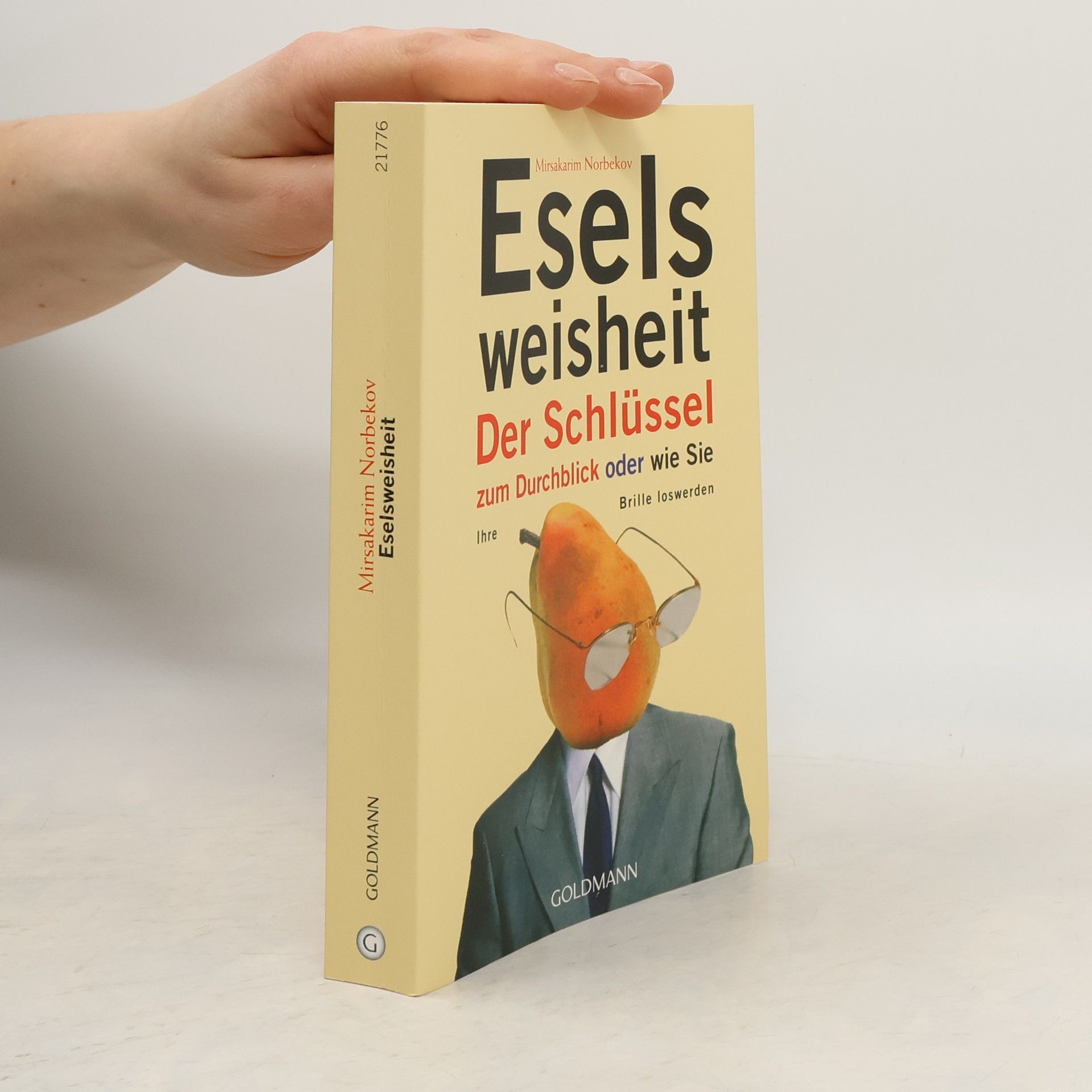 Mirzakarim Norbekov Eselsweisheit