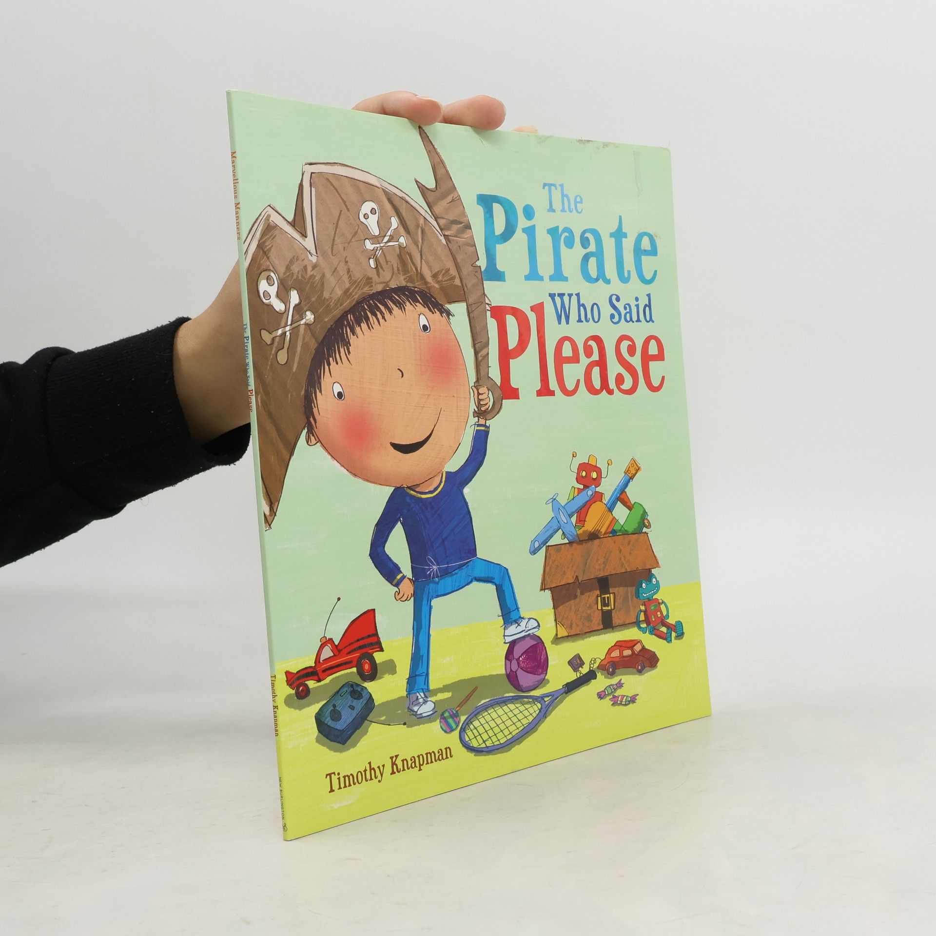 Timothy Knapman The Pirate Who Said Please