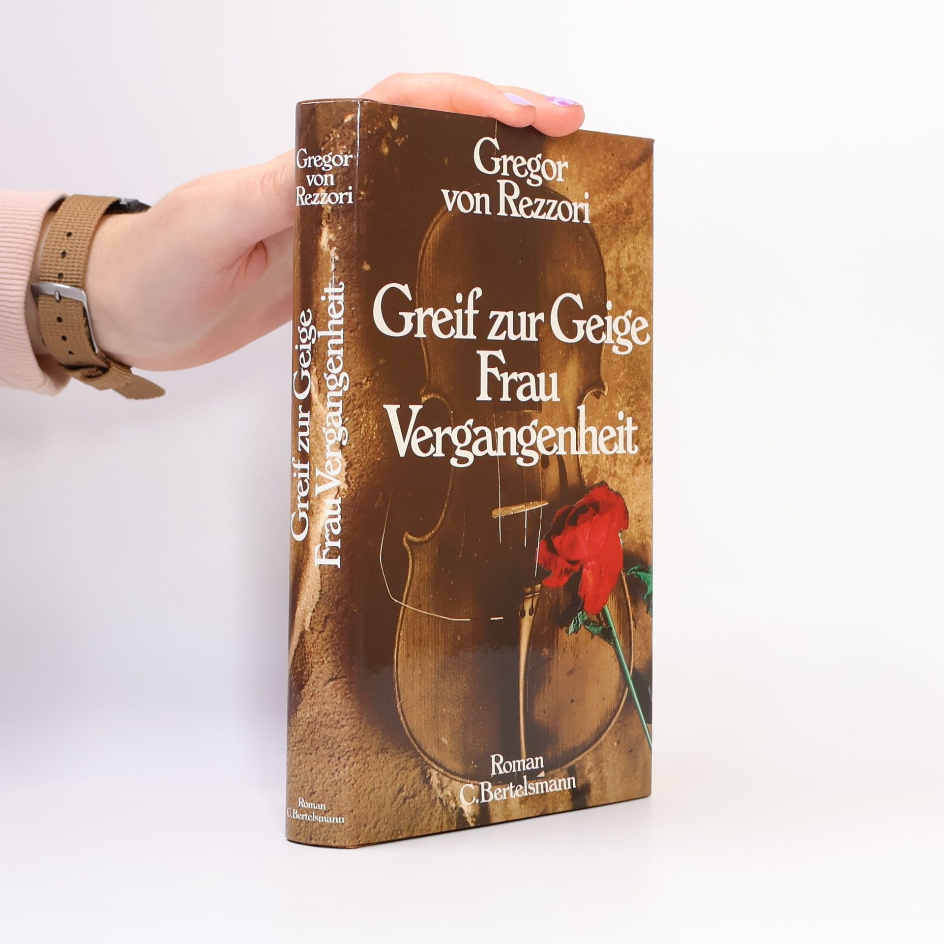 Gregor von Rezzori Greif zur Geige, Frau Vergangenheit