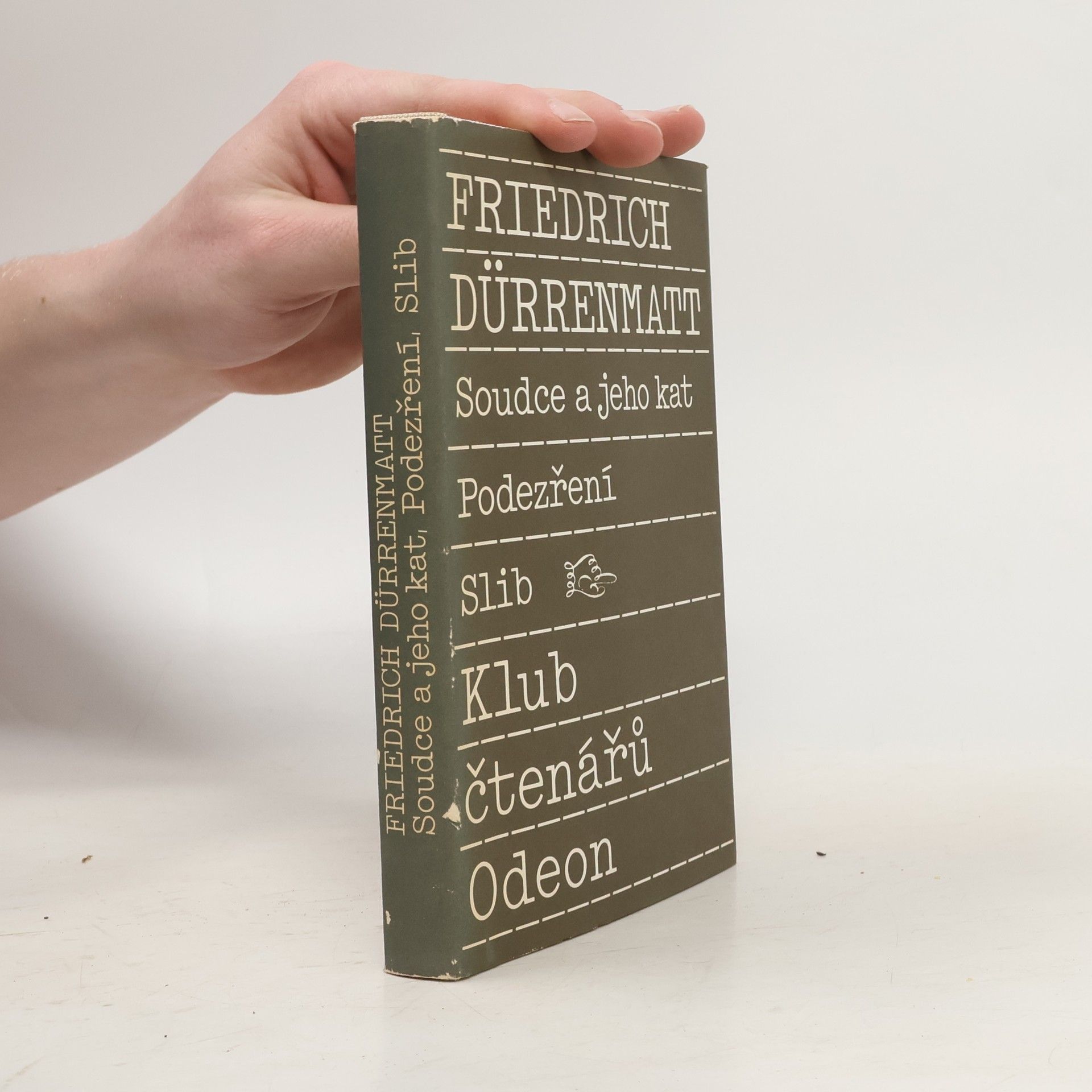 Friedrich Dürrenmatt Soudce a jeho kat. Podezření. Slib